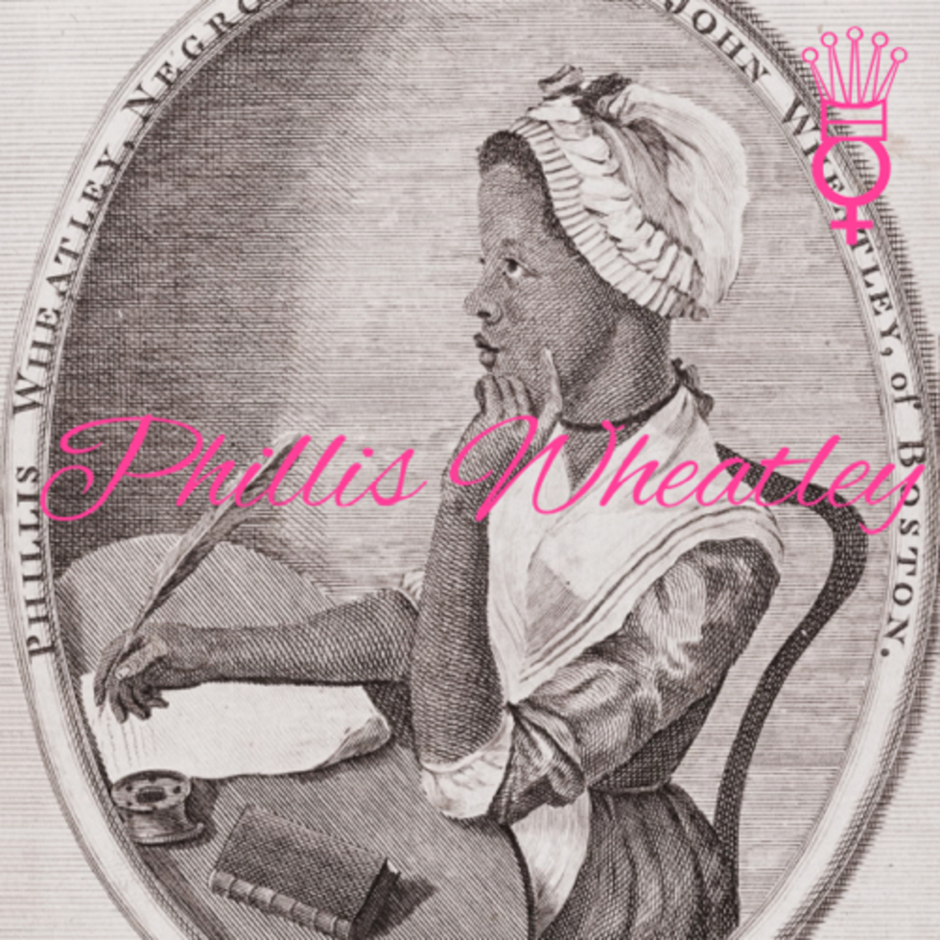 Phillis Wheatley ( Black History Month Special!)