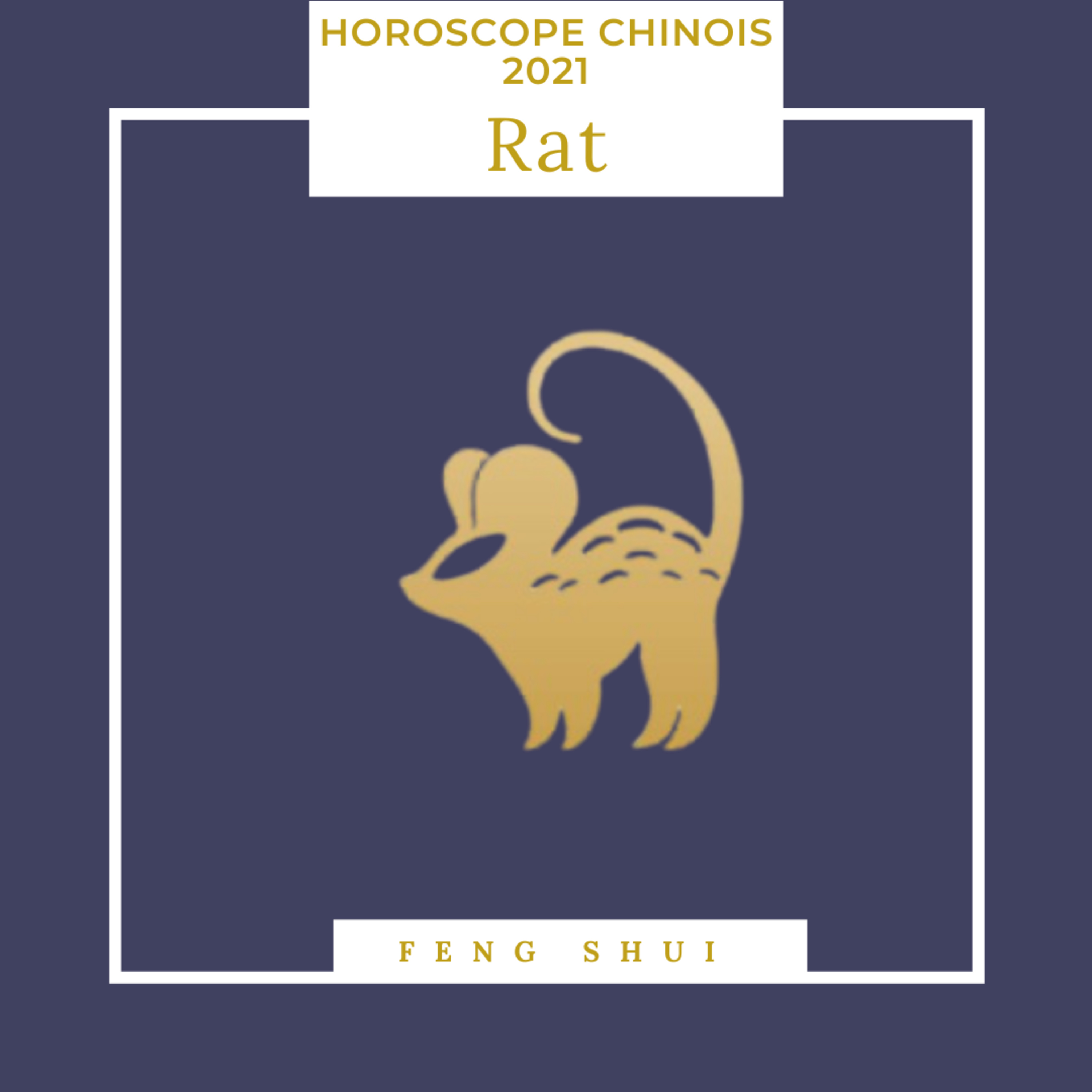 Horoscope Chinois Rat 2021