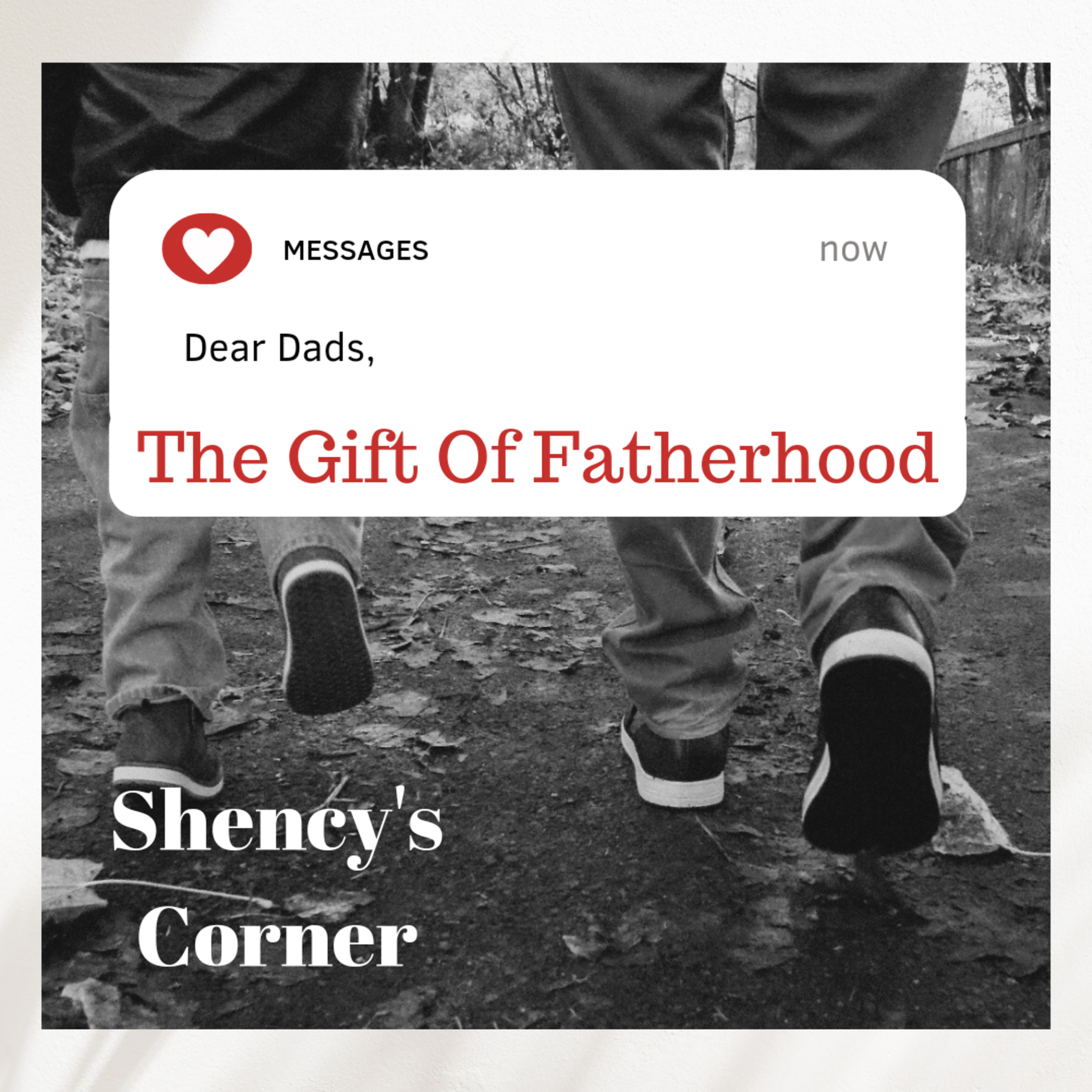 The Gift Of Fatherhood