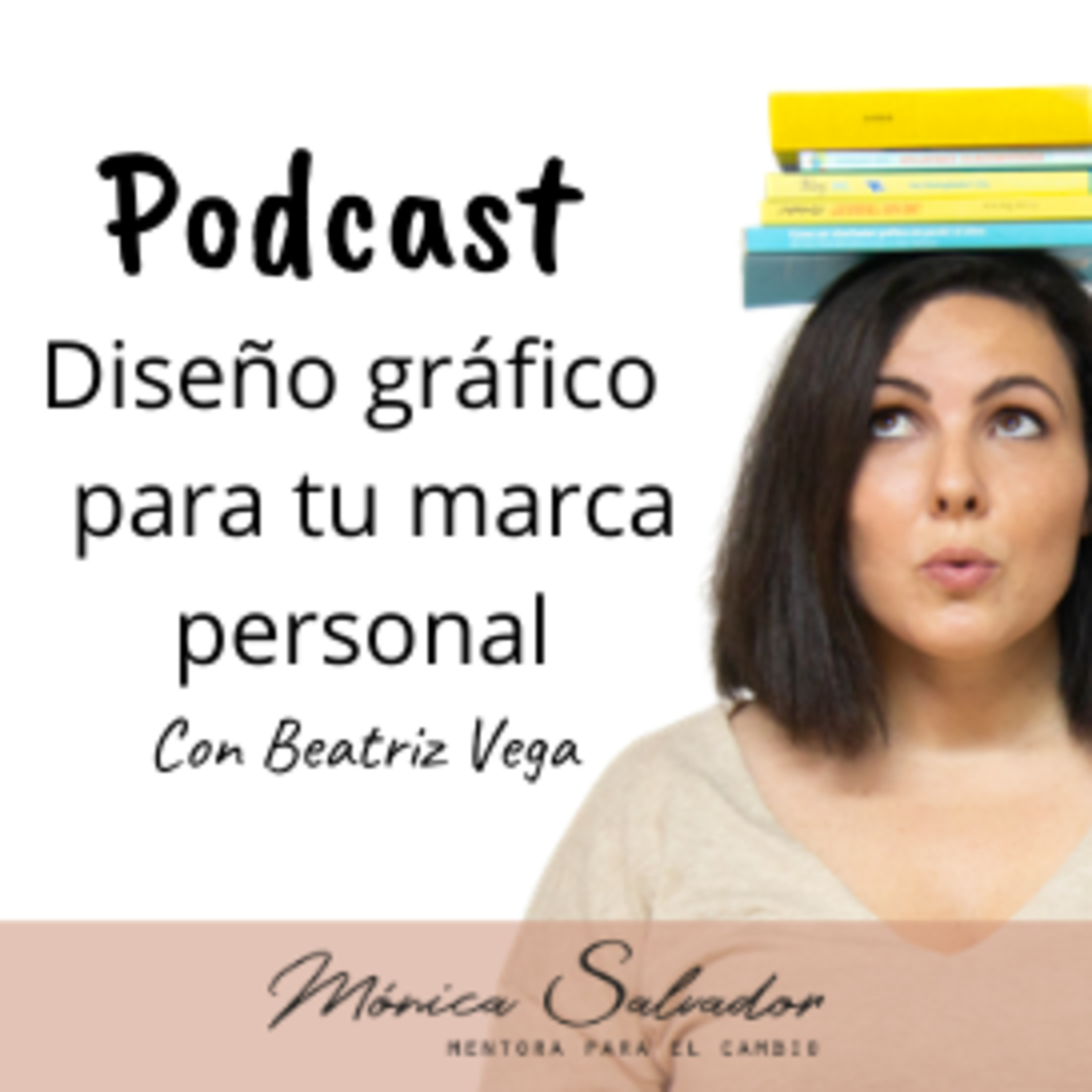 Destaca con tu marca personal | Mónica Salvador