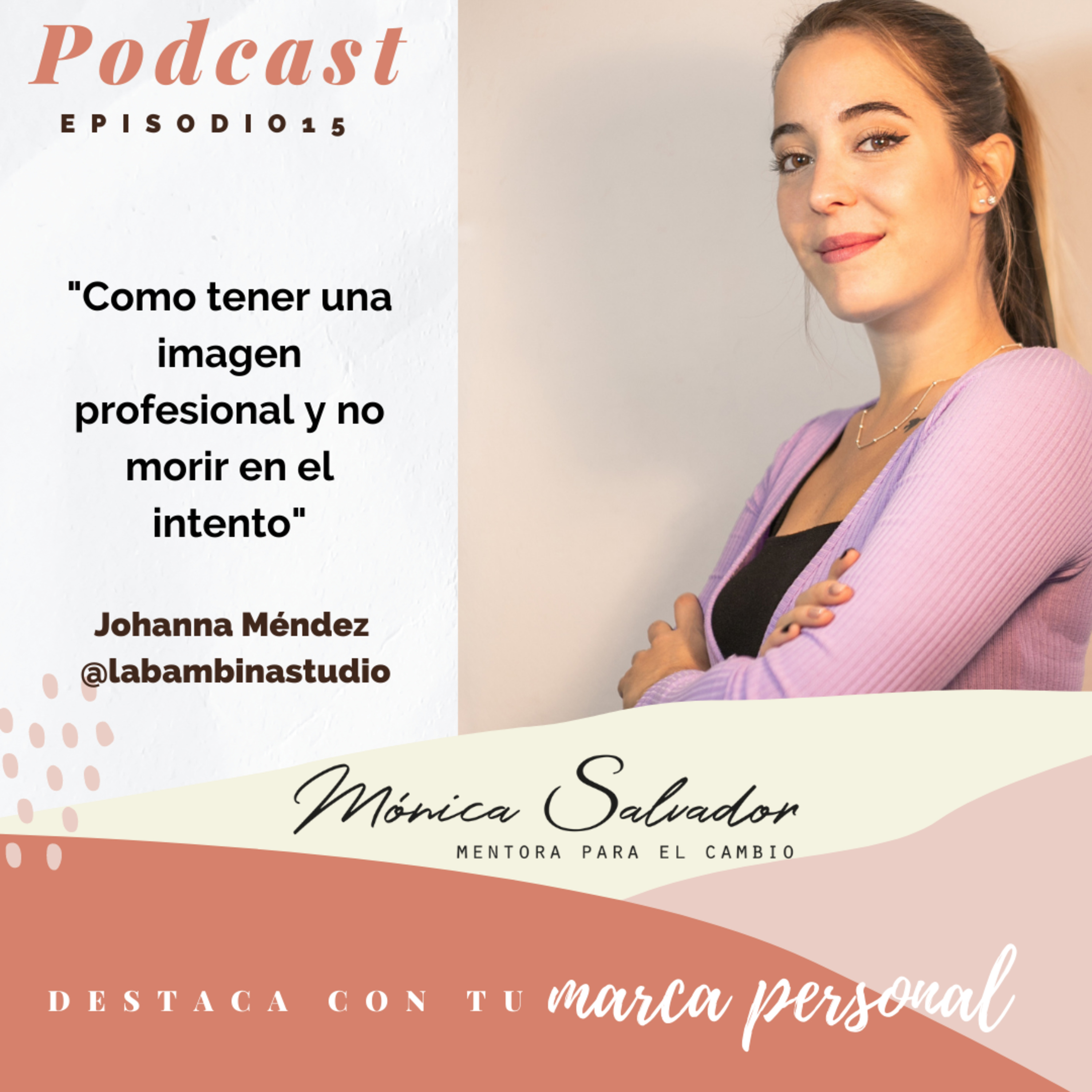 Destaca con tu marca personal | Mónica Salvador