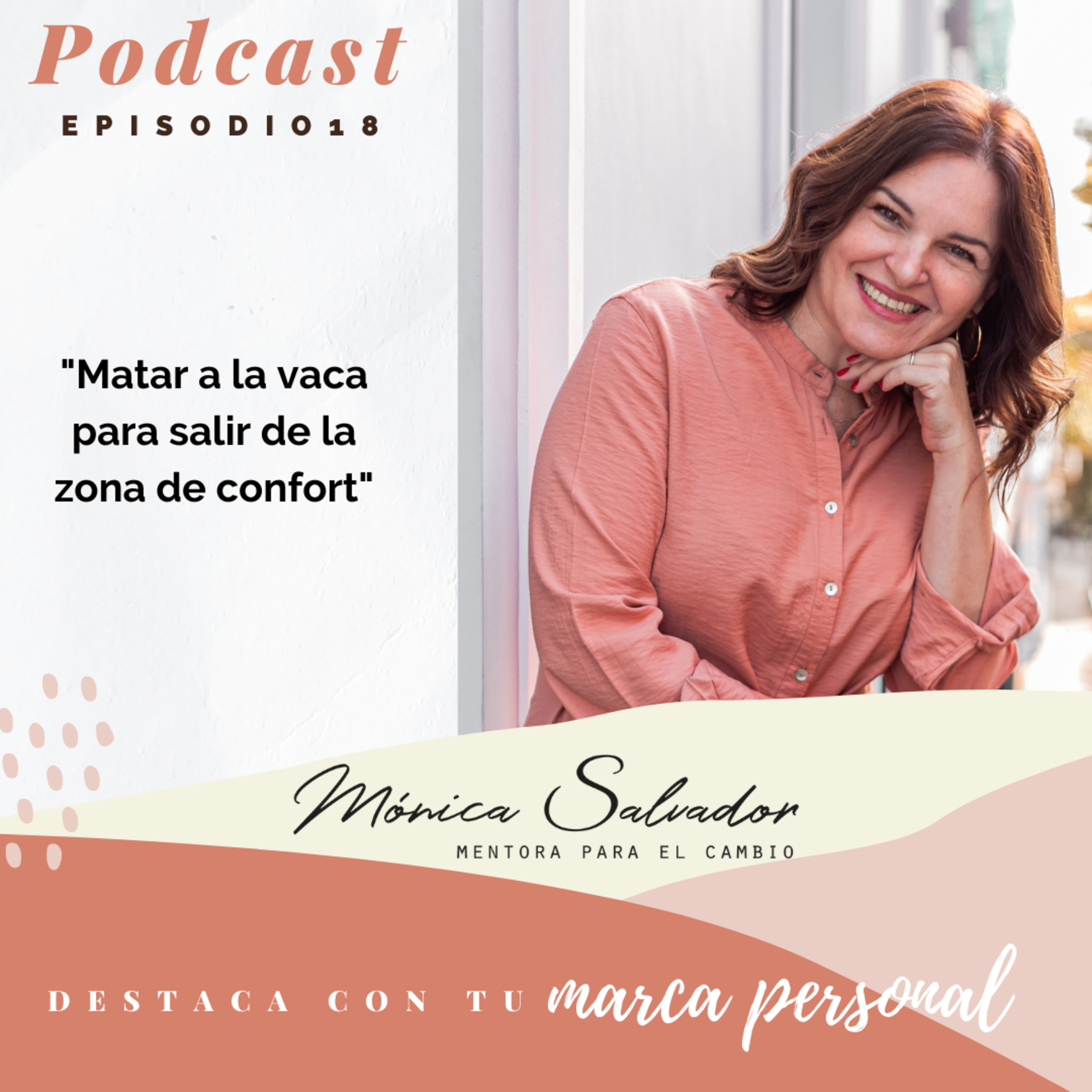 Destaca con tu marca personal | Mónica Salvador