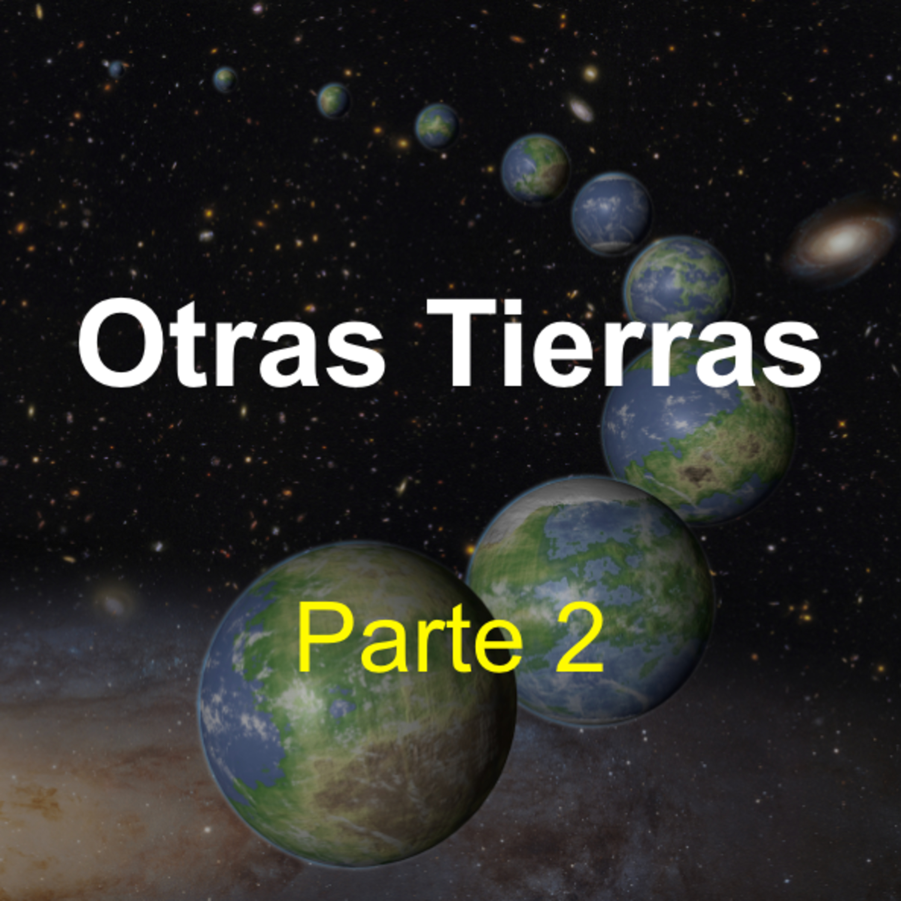 Otras tierras (parte 2) episode artwork