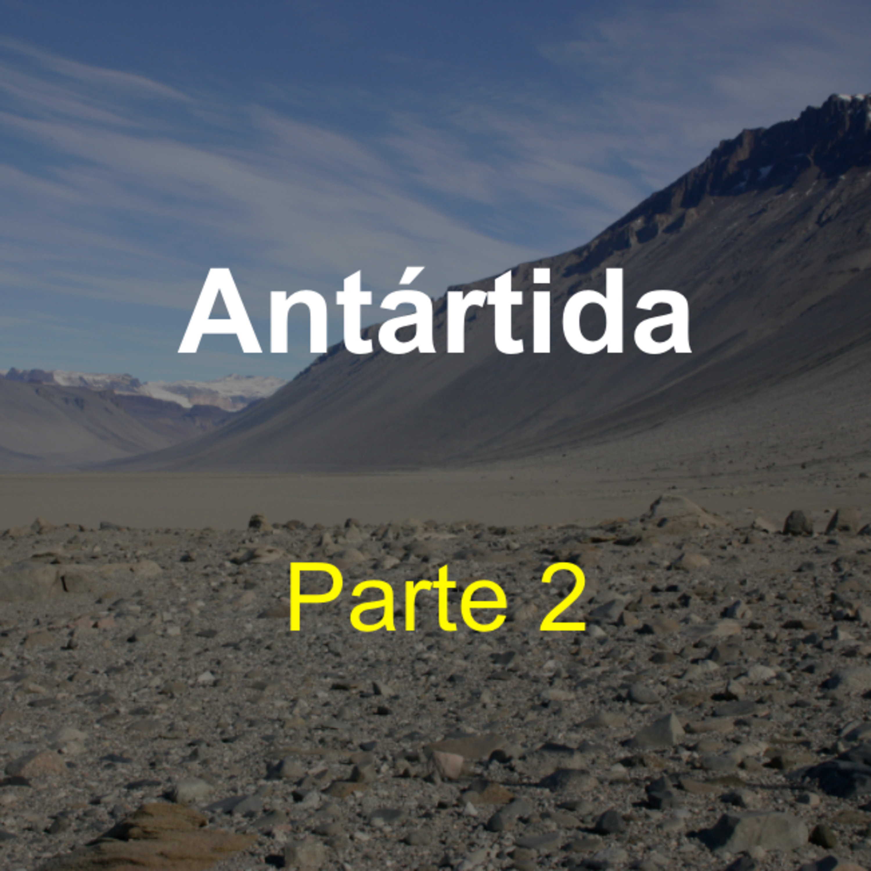 Antártida (parte 2) episode artwork