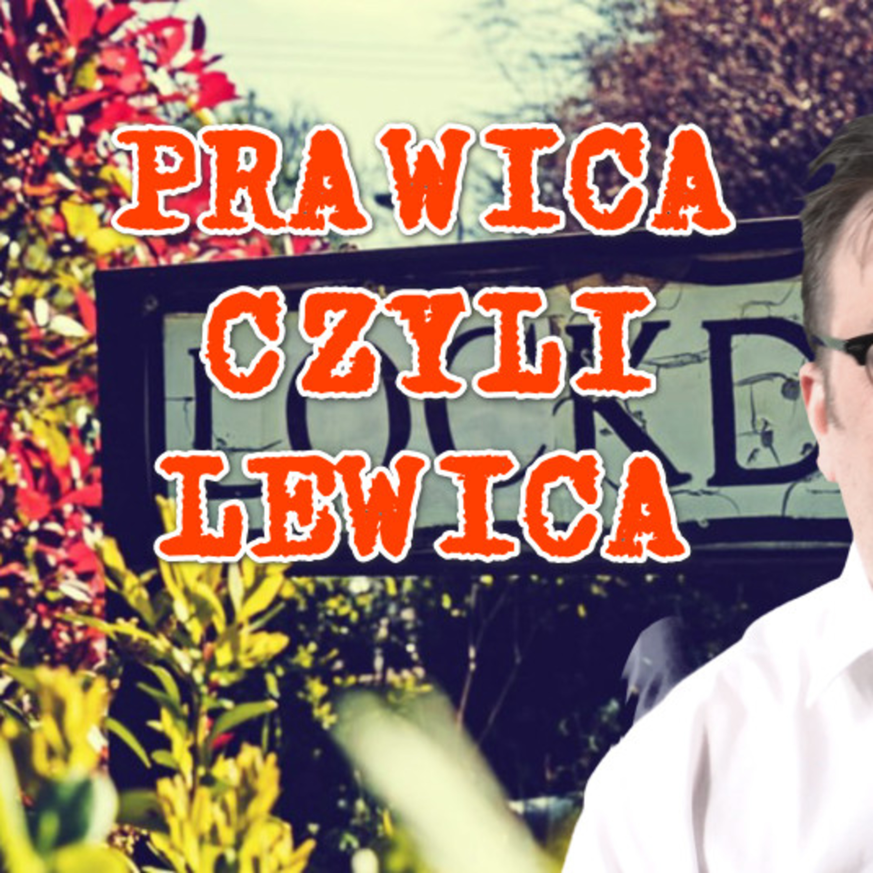 Zjednoczona Prawica Out. Zjednoczona Lewica In. Koniec maseczek? episode artwork