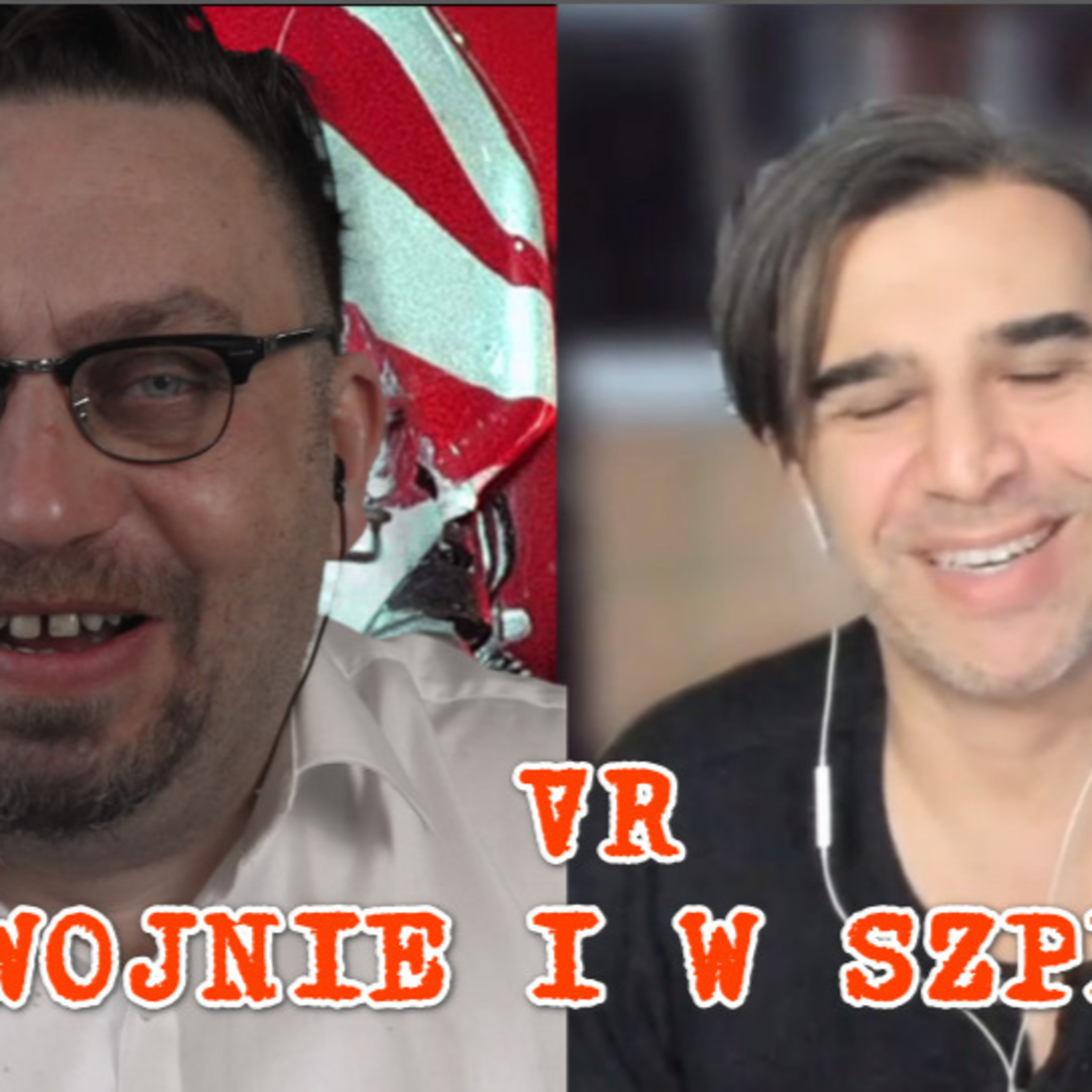 Wojna i medycyna czyli Wirtualna Rzeczywistość w służbie ludzkości. episode artwork