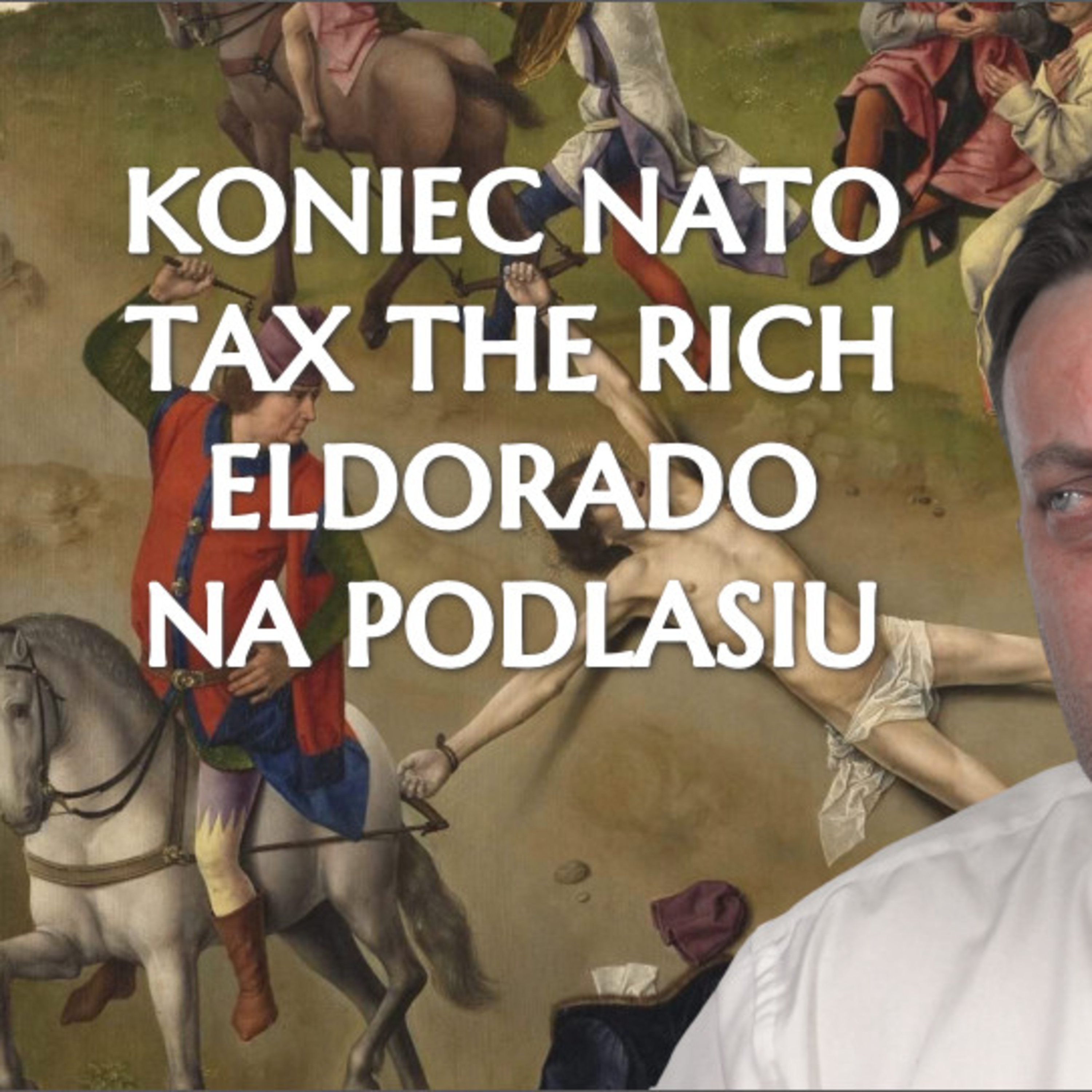 Podlaskie Eldorado, Biden kończy z NATO, TSUE i Turów, klęska Tuska. episode artwork
