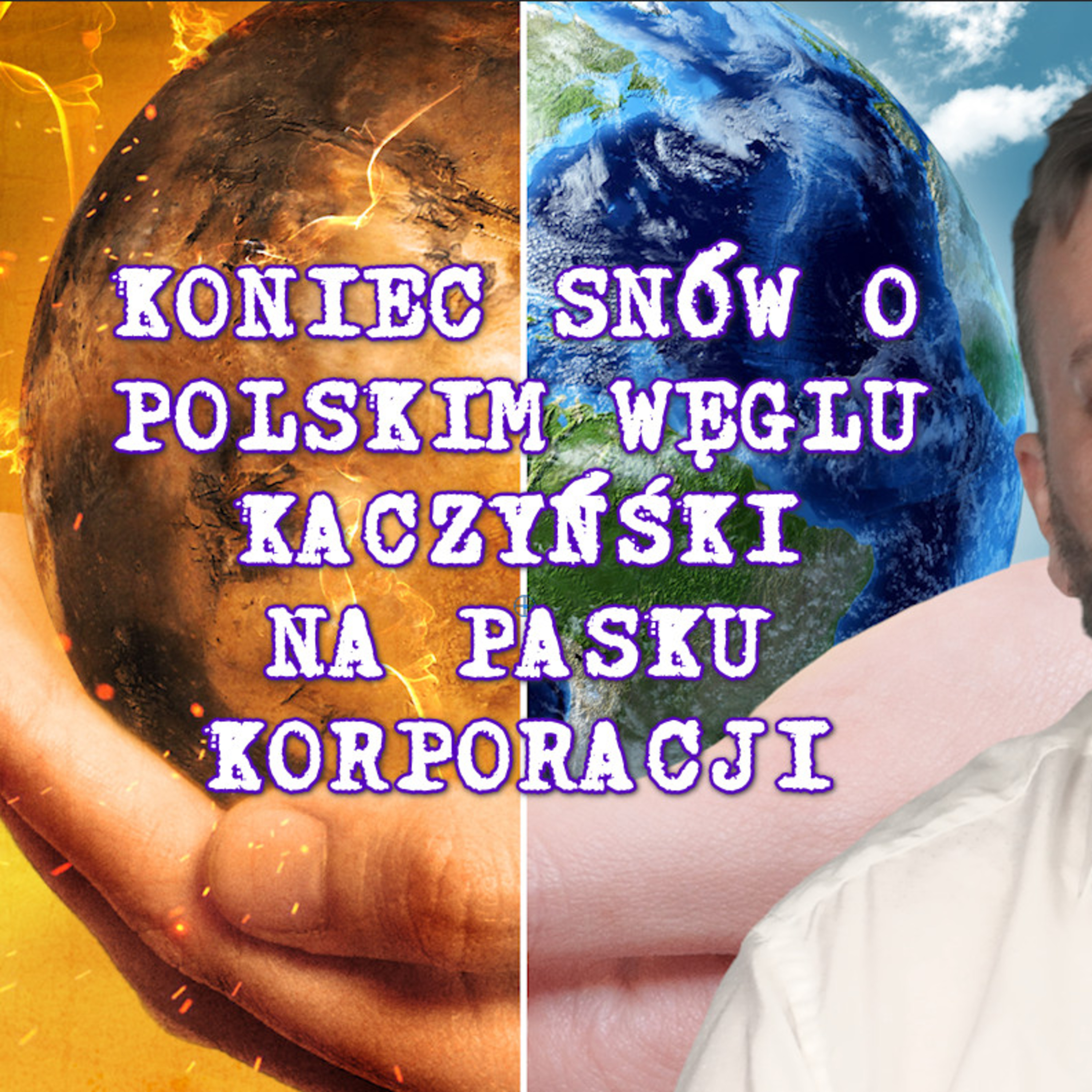 Kaczyński łamie obietnice, korporacje przejmują władzę, gender walczy ze sobą. episode artwork