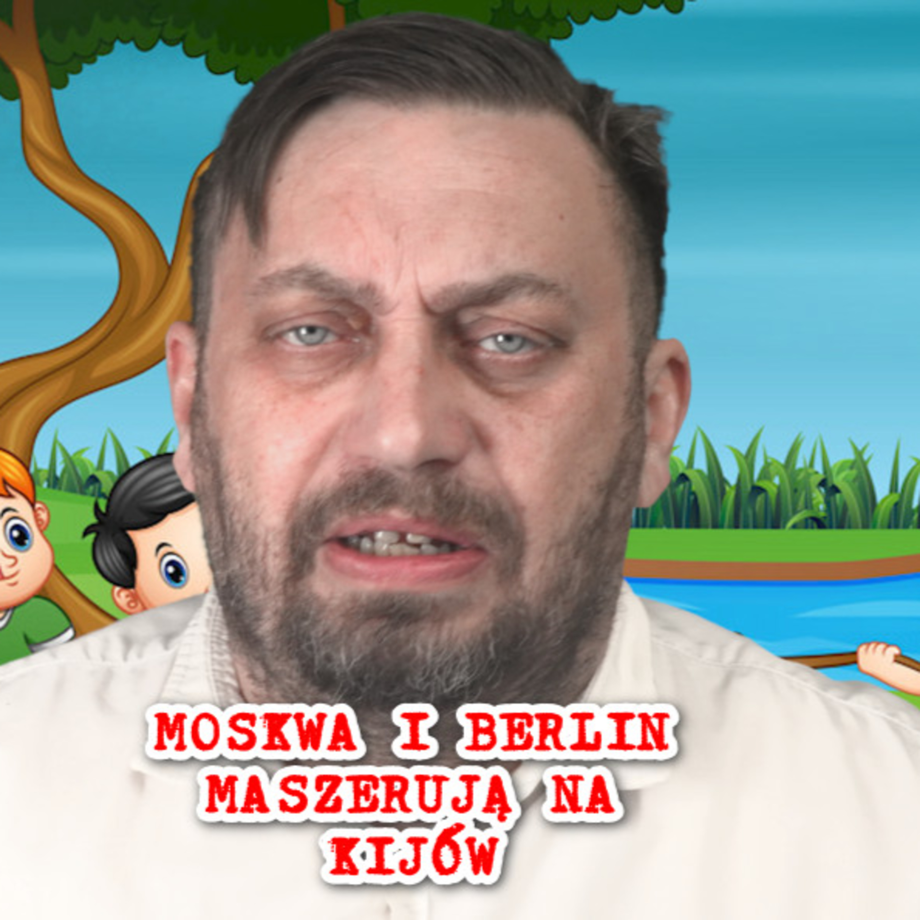 Berlin i Moskwa ramię w ramię maszerują na Kijów. Nasza armia w rozsypce. episode artwork