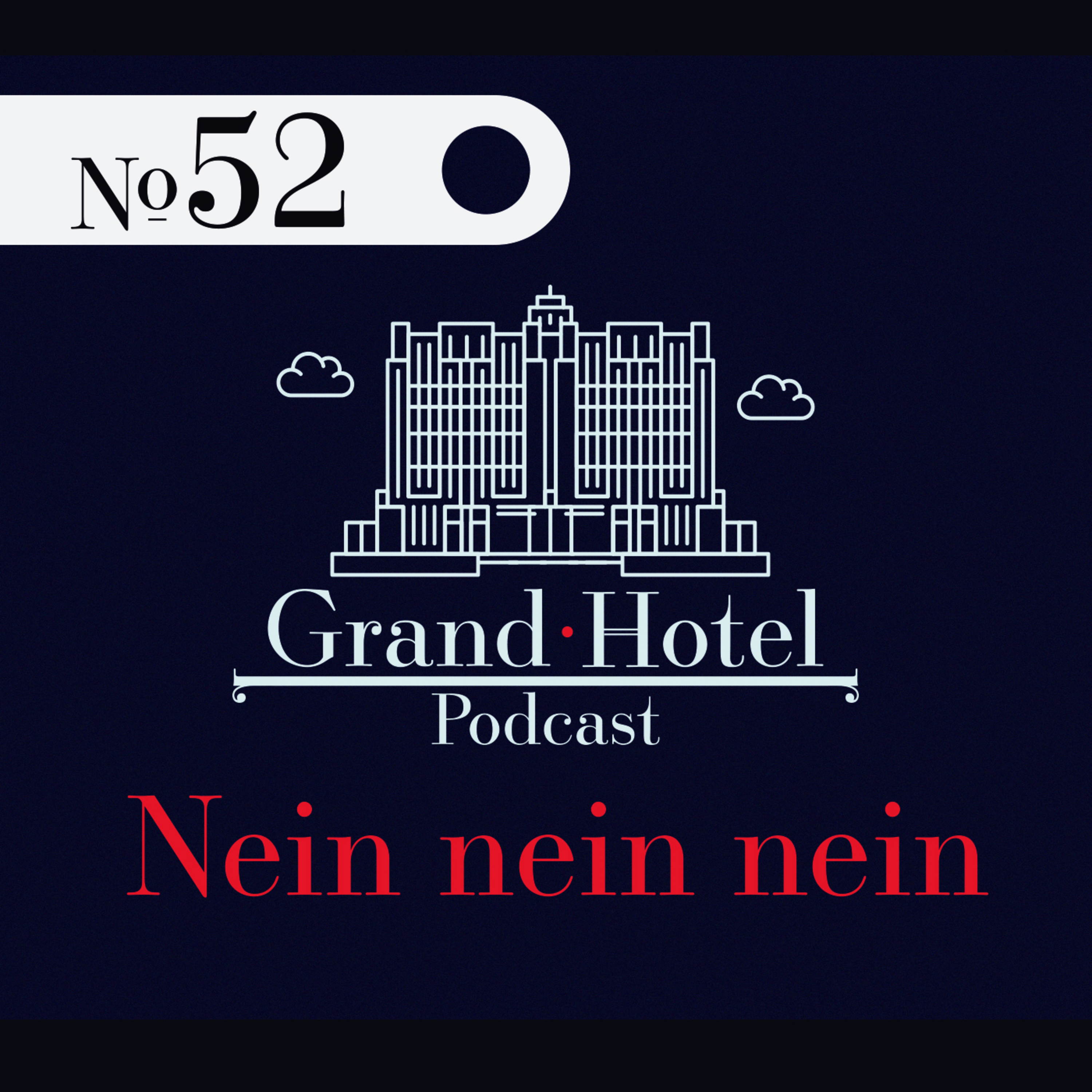 Grand Hotel Podcast