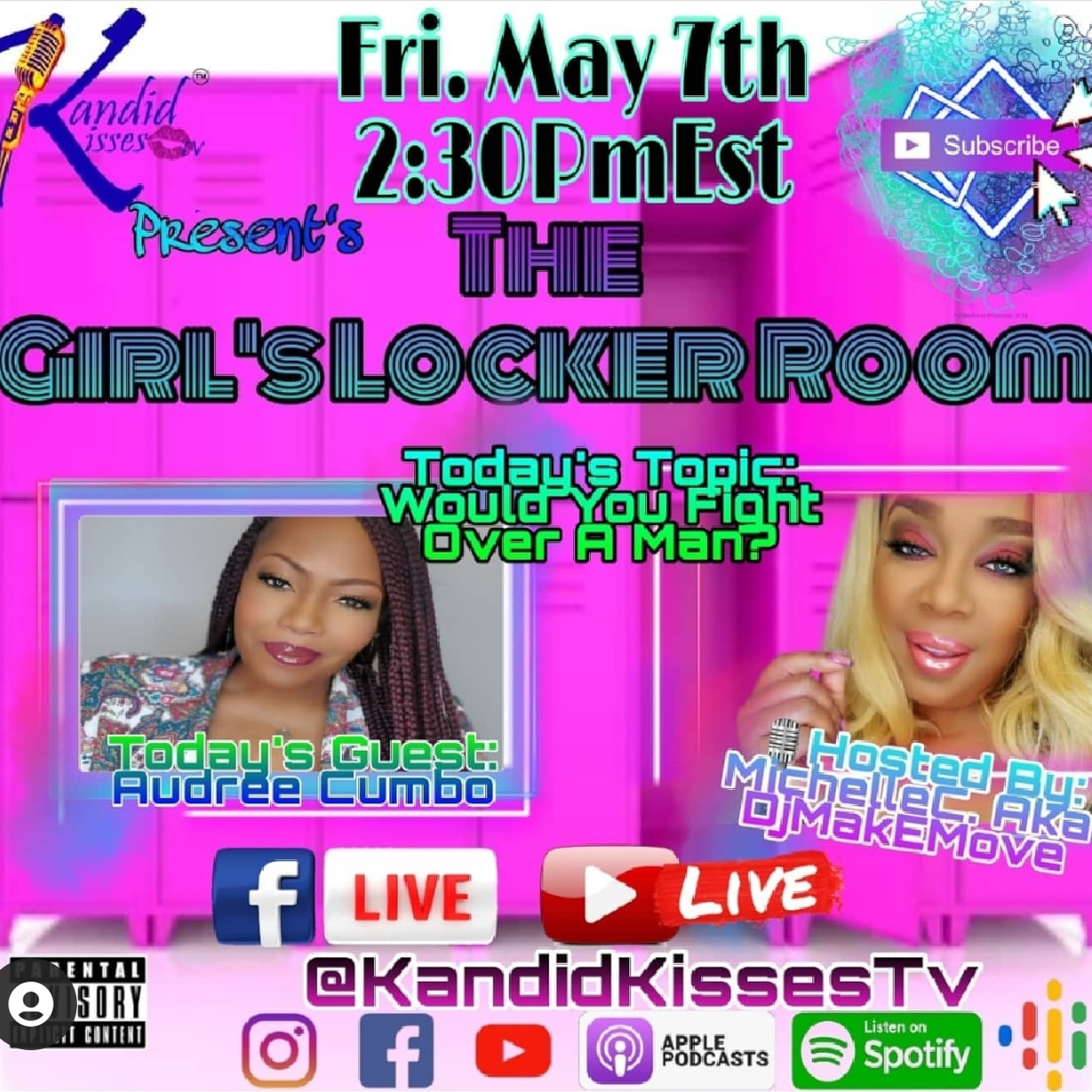 Kandid Kisses Tv Presents "The Girls Locker Room" Ep. 2 with Audree Cumbo & Leshaundra C. Todays Topic: "Would You Fight Over A Man" episode artwork