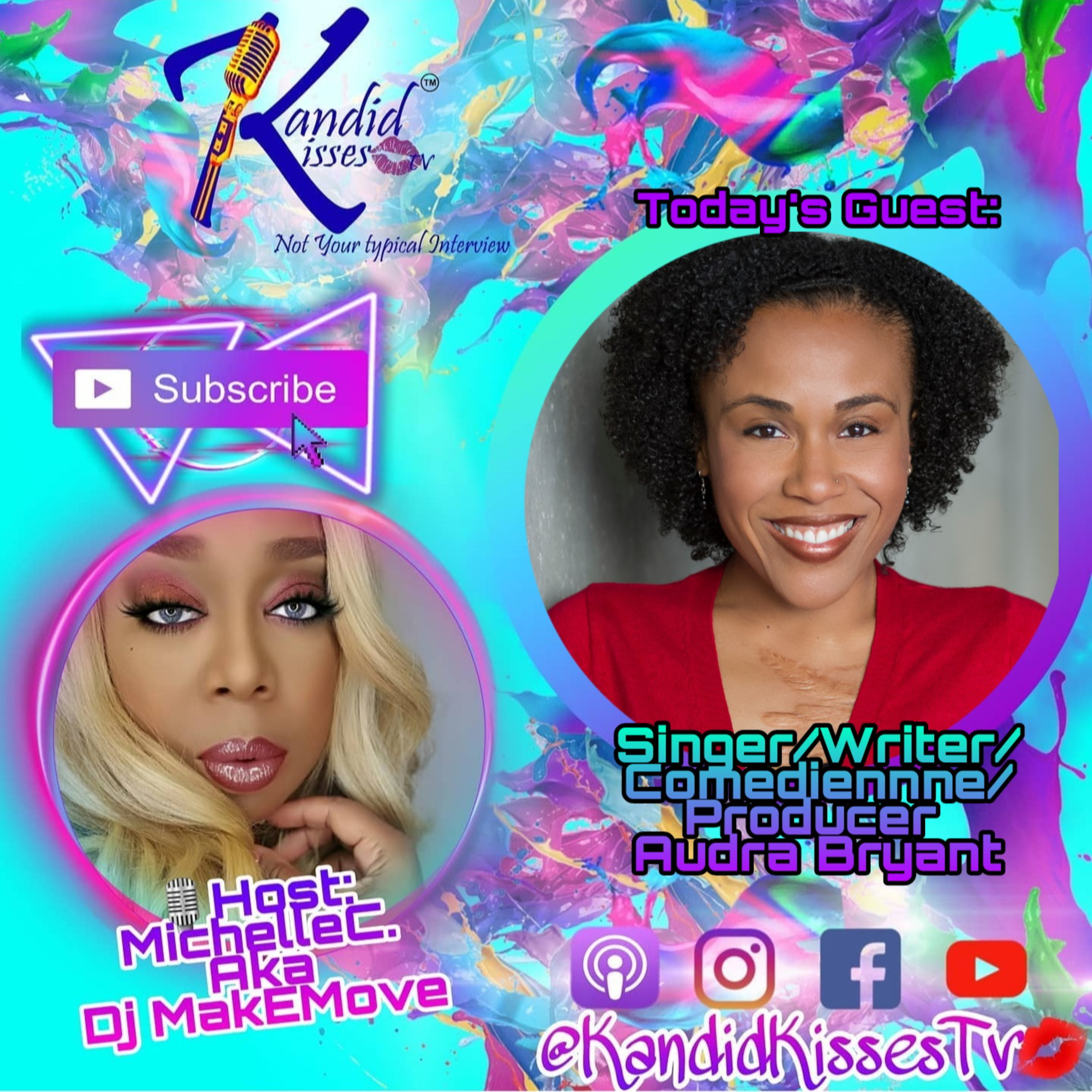 Kandid Kisses Tv Motivation Mon. with Singer/Songwriter/Author/Comedienne/Life Coach Audra Bryant episode artwork