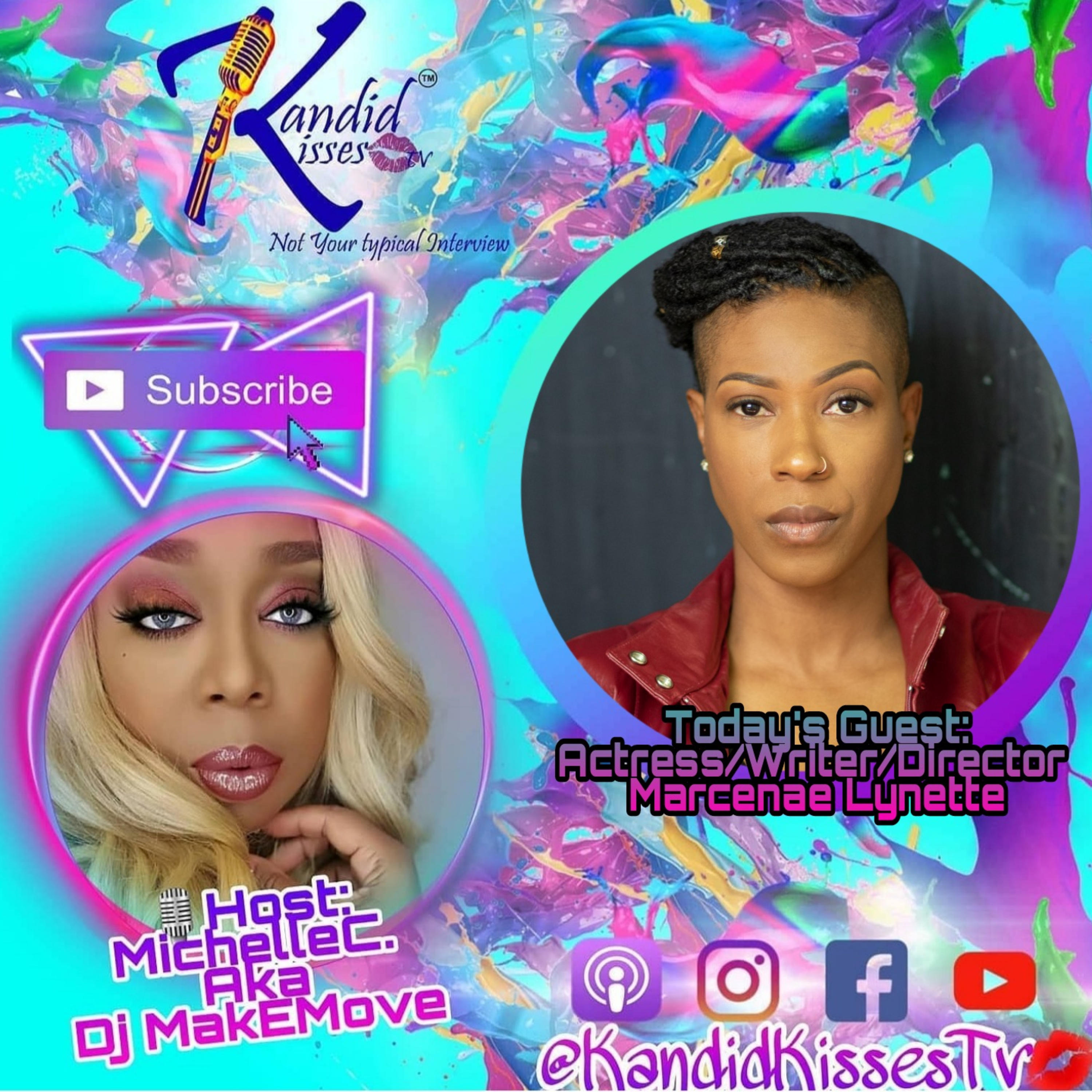Kandid Kisses Tv {Not Your Typical Interview) Ep. with Actress/Writer/Director Marcenae Lynette episode artwork
