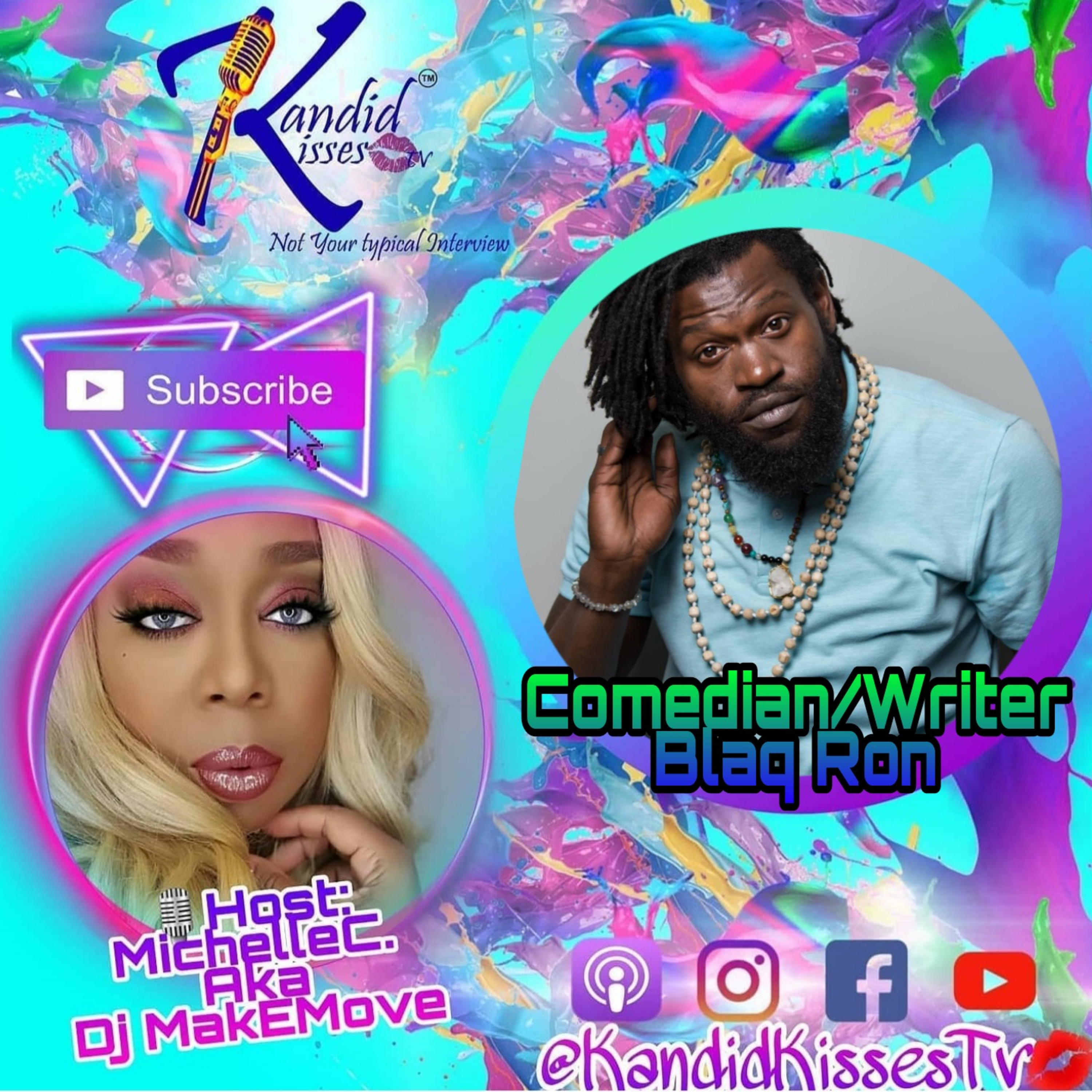 Kandid Kisses Tv Ep. with Comedian/Writer Blaq Ron episode artwork