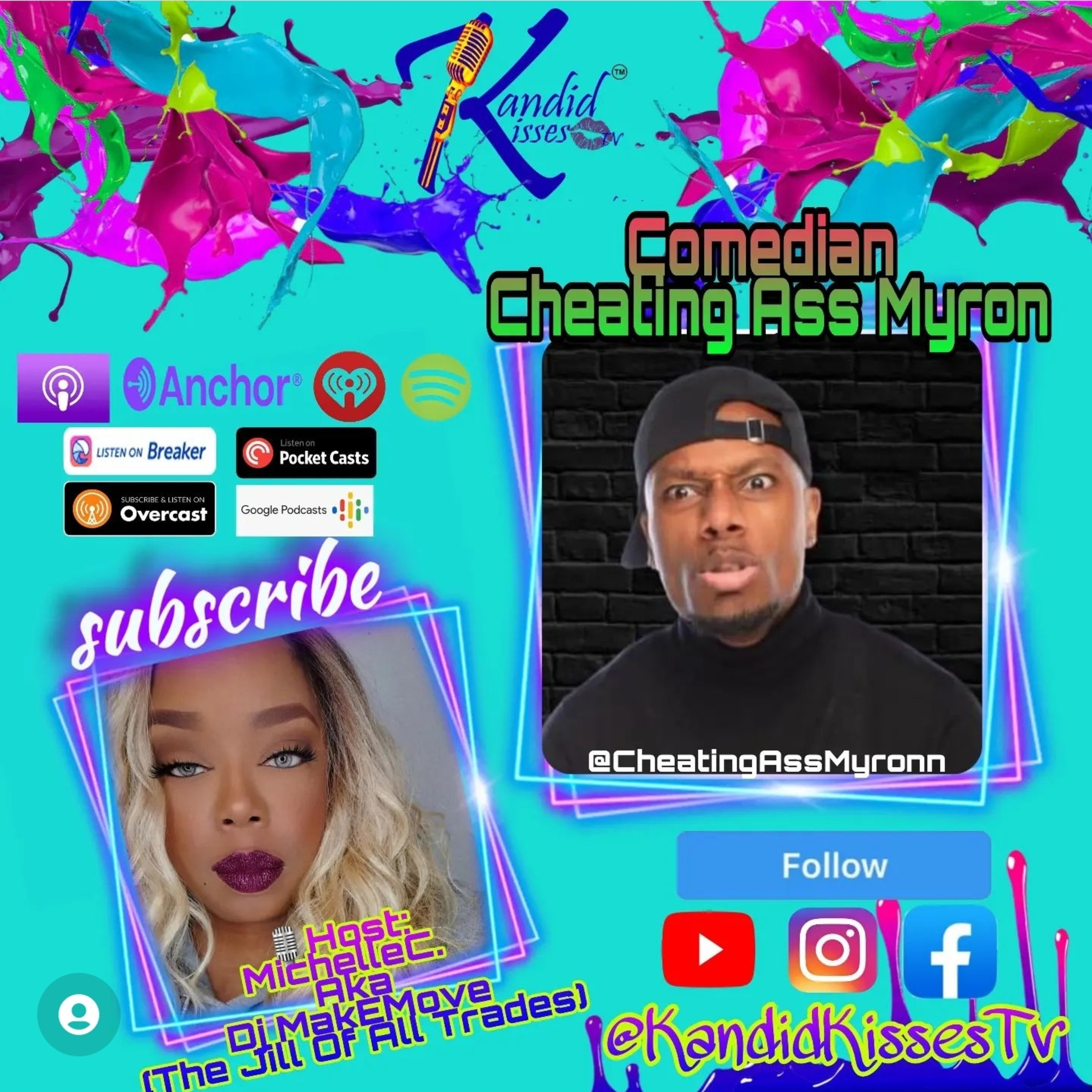Kandid Kisses Tv Ep. with Comedian/Actor Cheating Ass Myron Pt. 2 episode artwork
