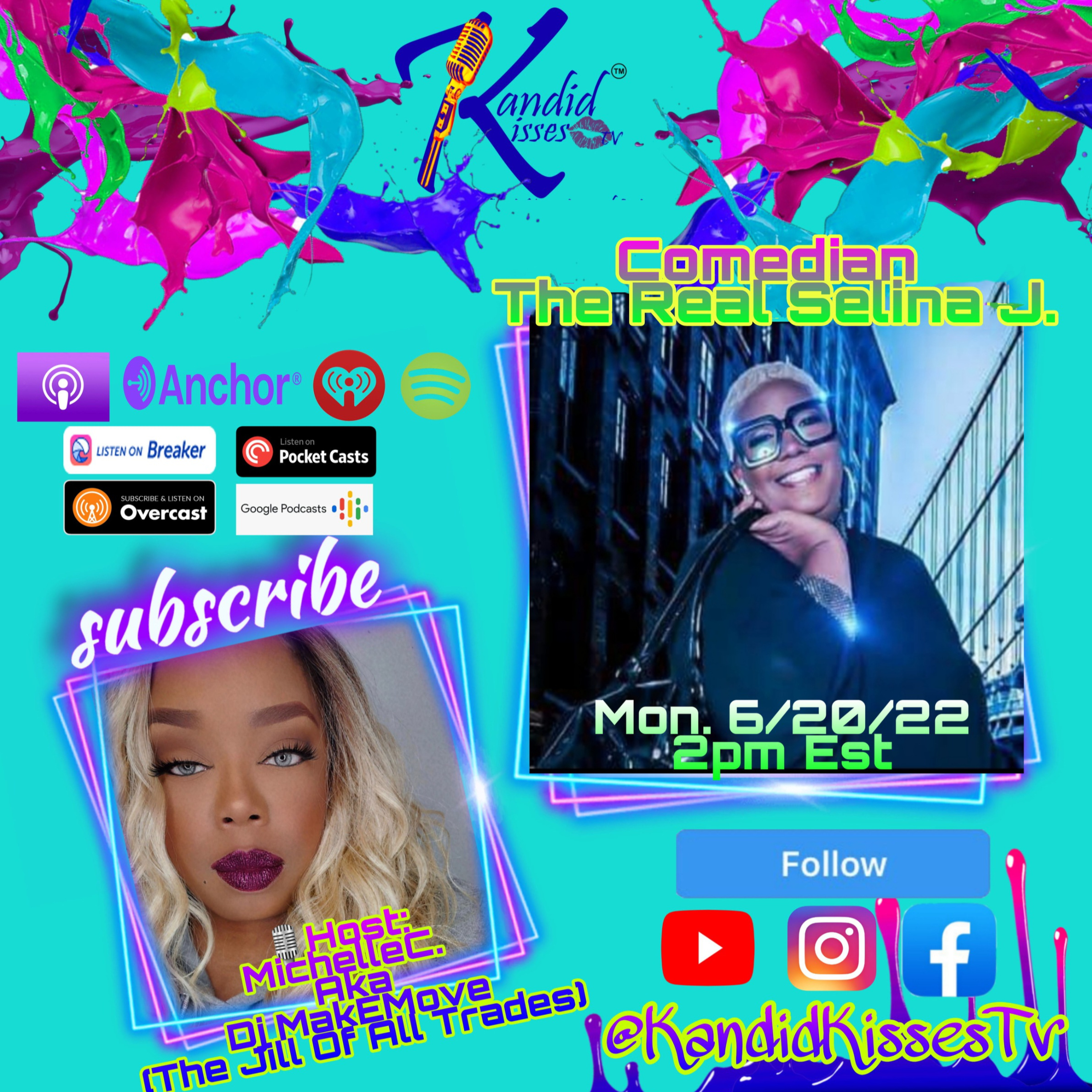 Kandid Kisses Tv Ep. with Comedian/Actress The Real Selina J. episode artwork