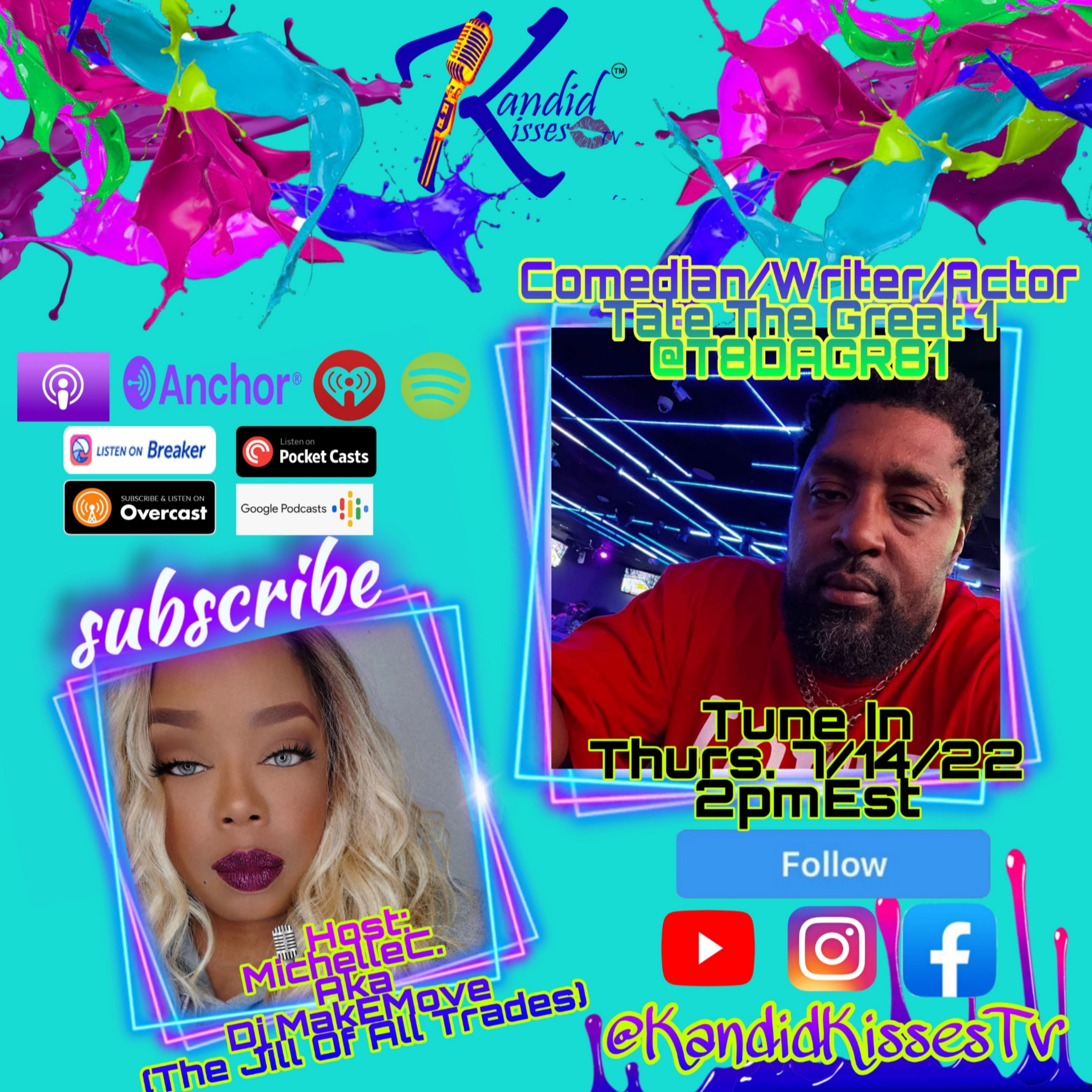 Kandid Kisses Tv Ep. with Comedian/Writer Curtis Tate aka T8DAG81 episode artwork