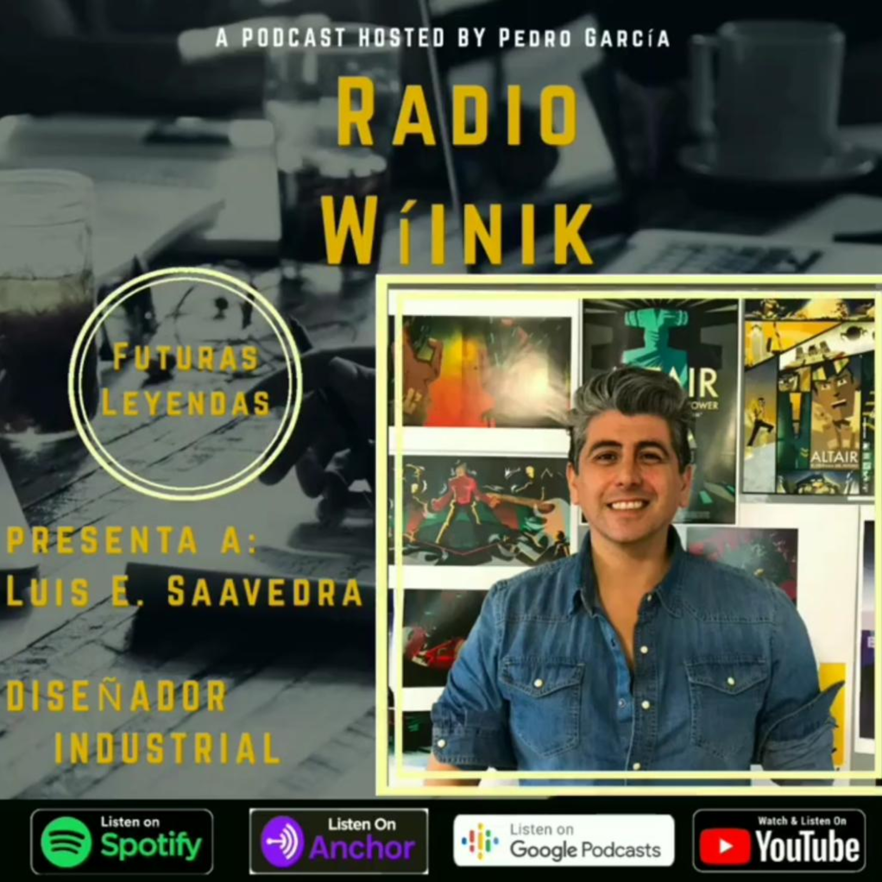 Futuras Leyendas Ep 2. Luis Saavedra