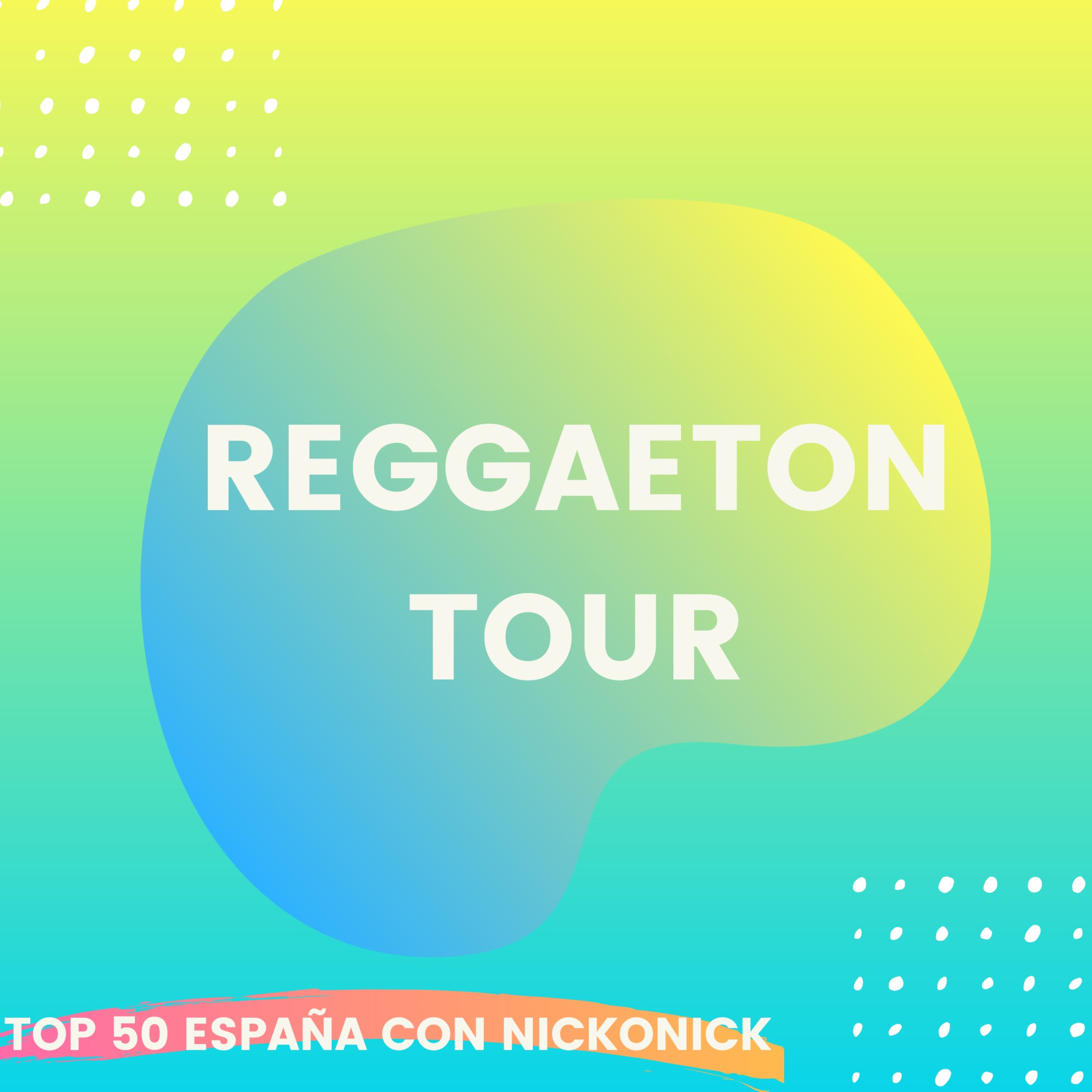 Reggaeton Tour - Top España Agosto 2020