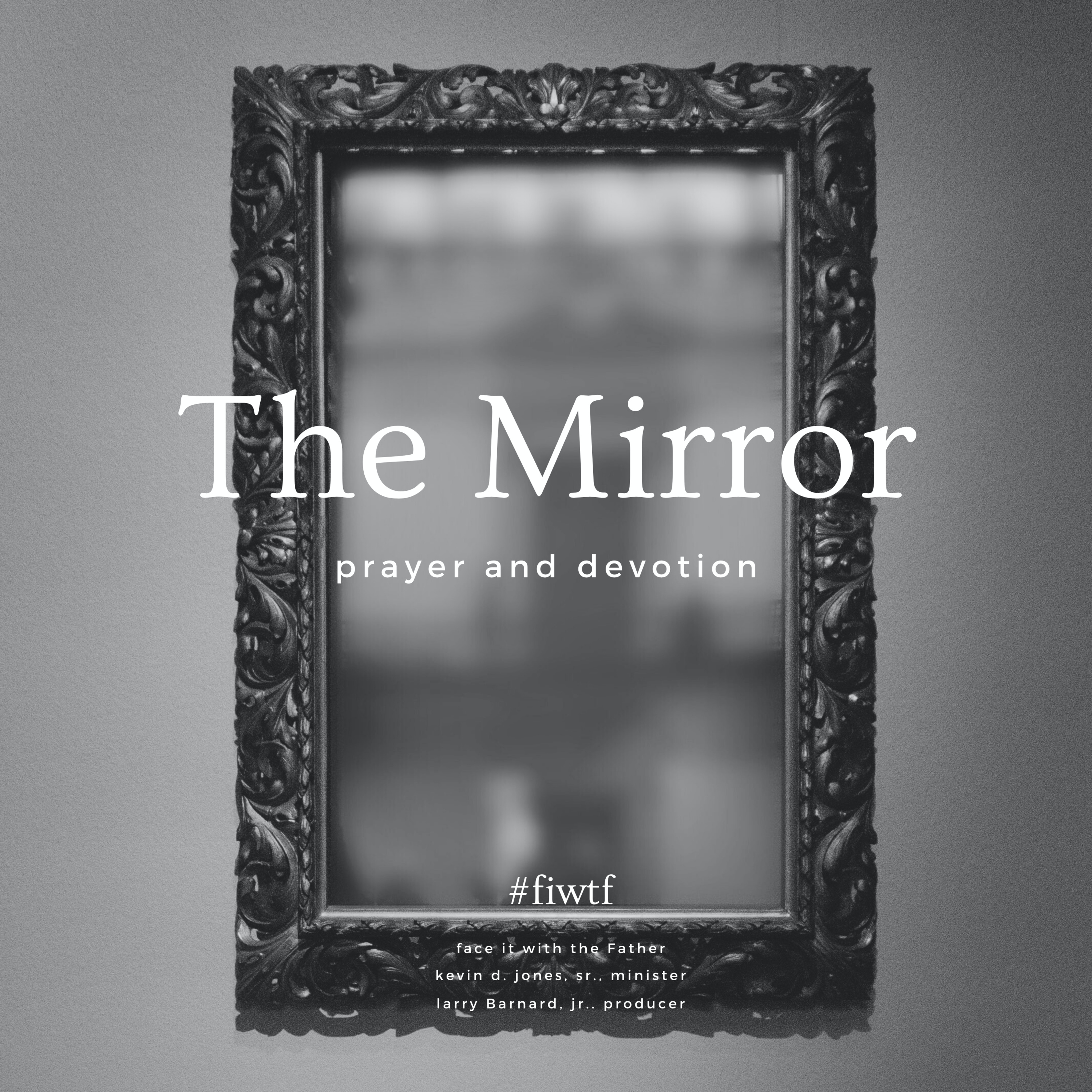 The Mirror Prayer Devotion - Temptation episode artwork