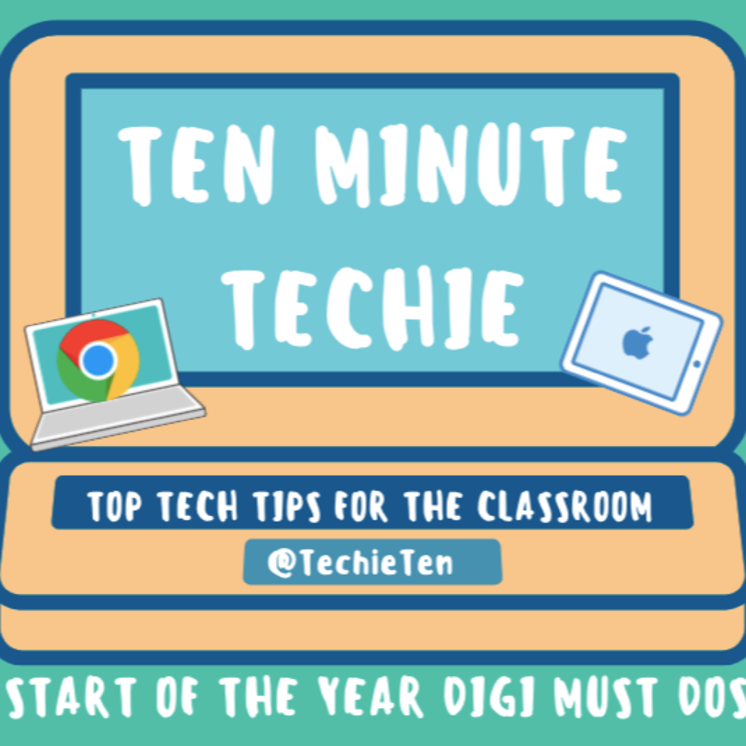 28: Start of the Year Digital Must Dos!