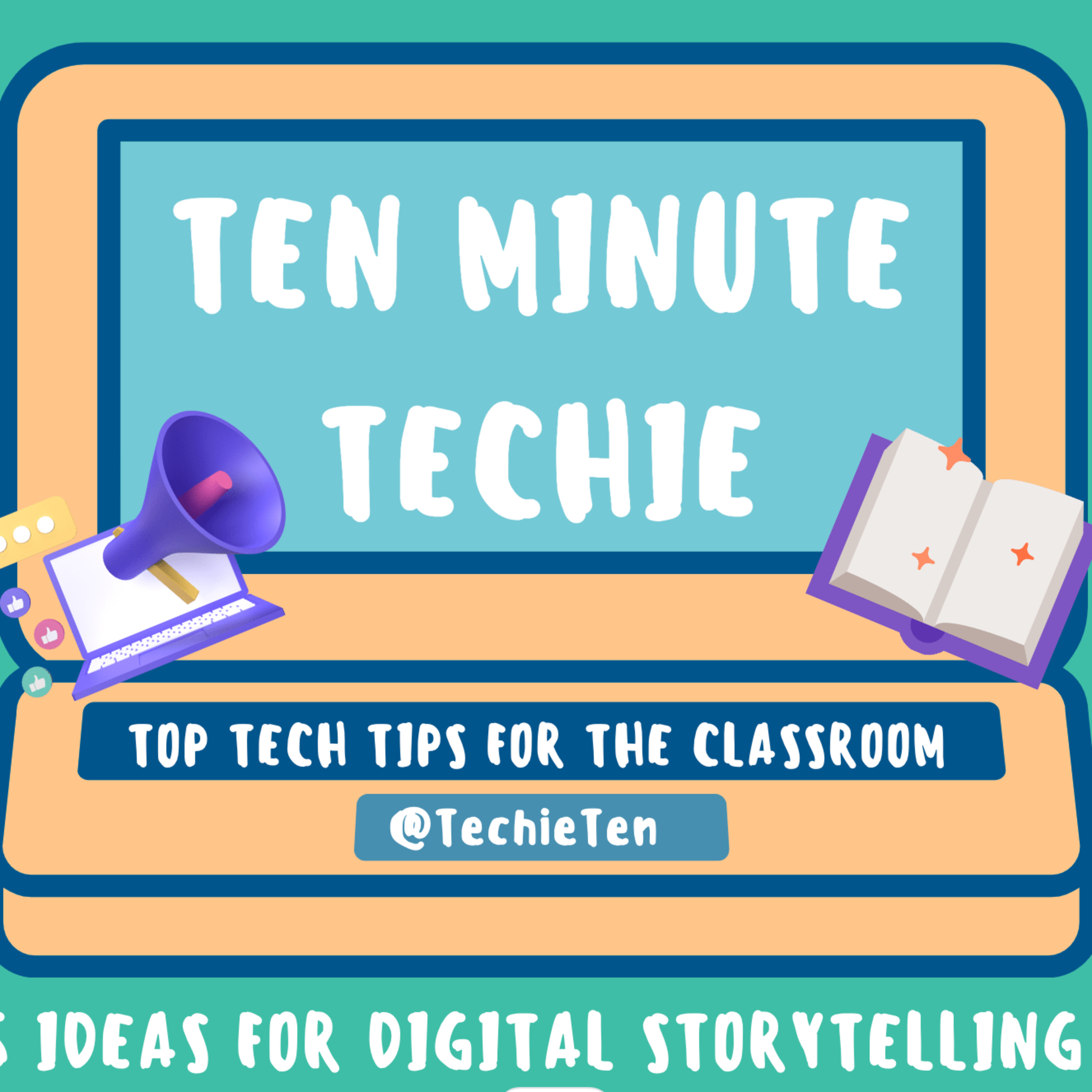 51: 5 Digital Storytelling Ideas