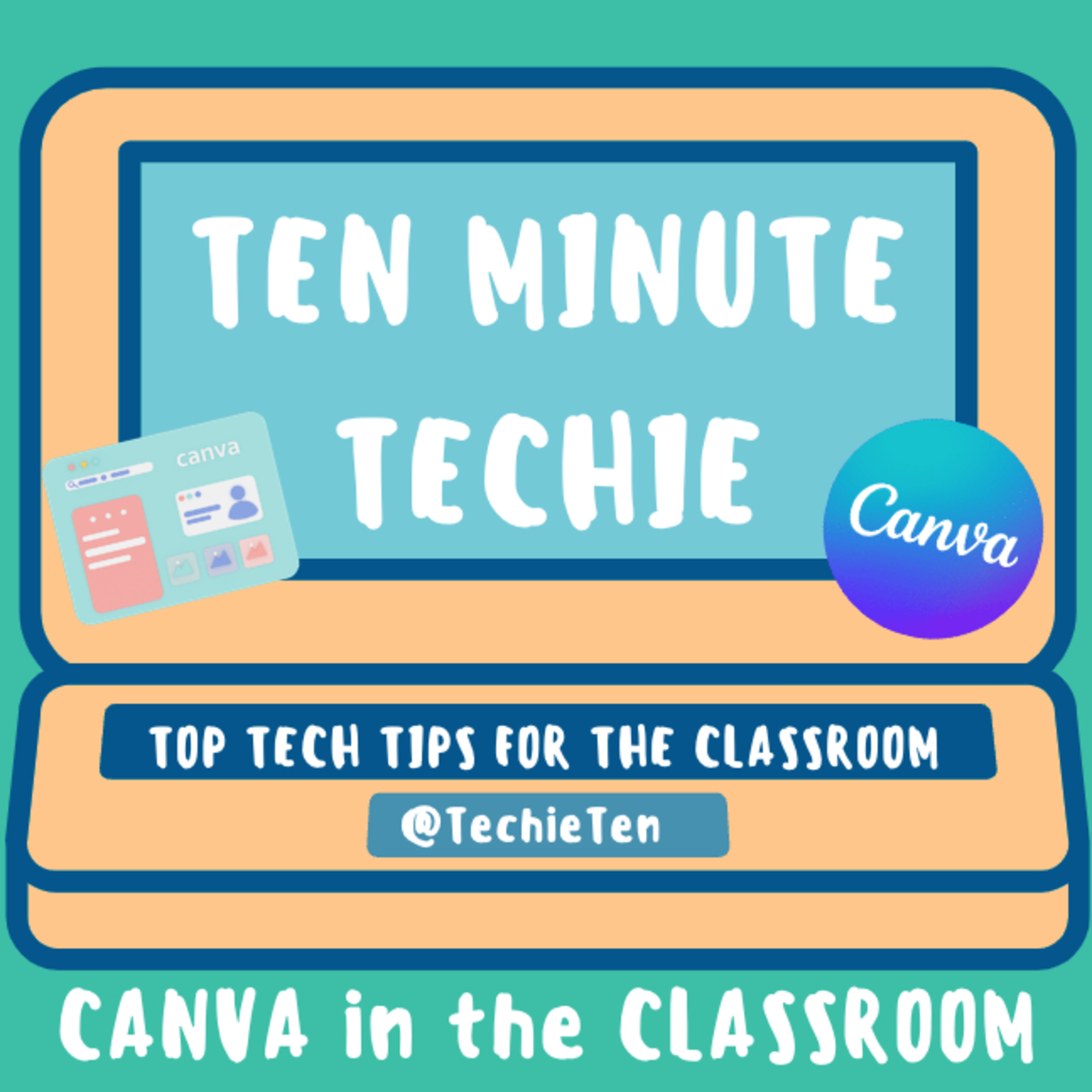 54: Canva in the Classroom