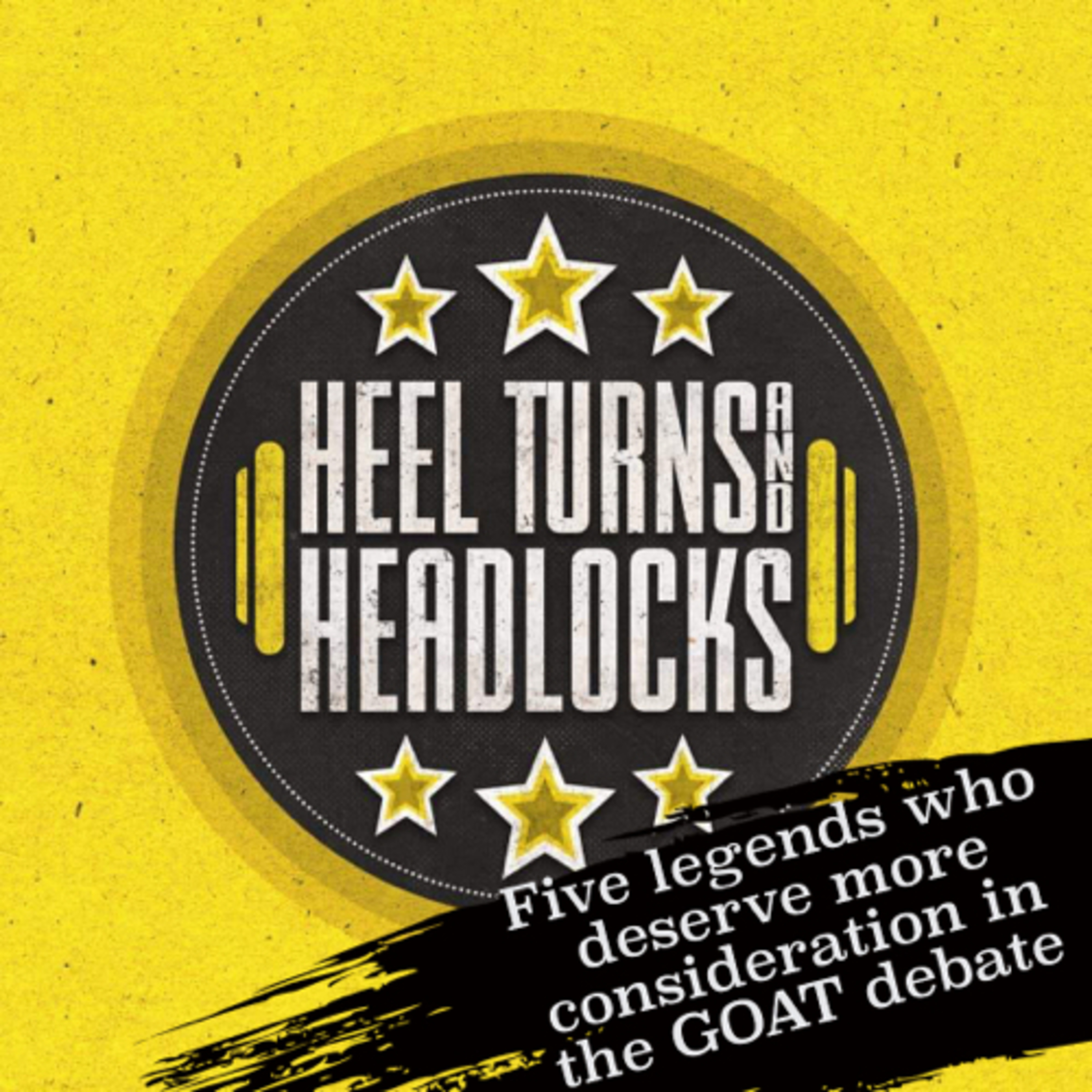Heel Turns & Headlocks