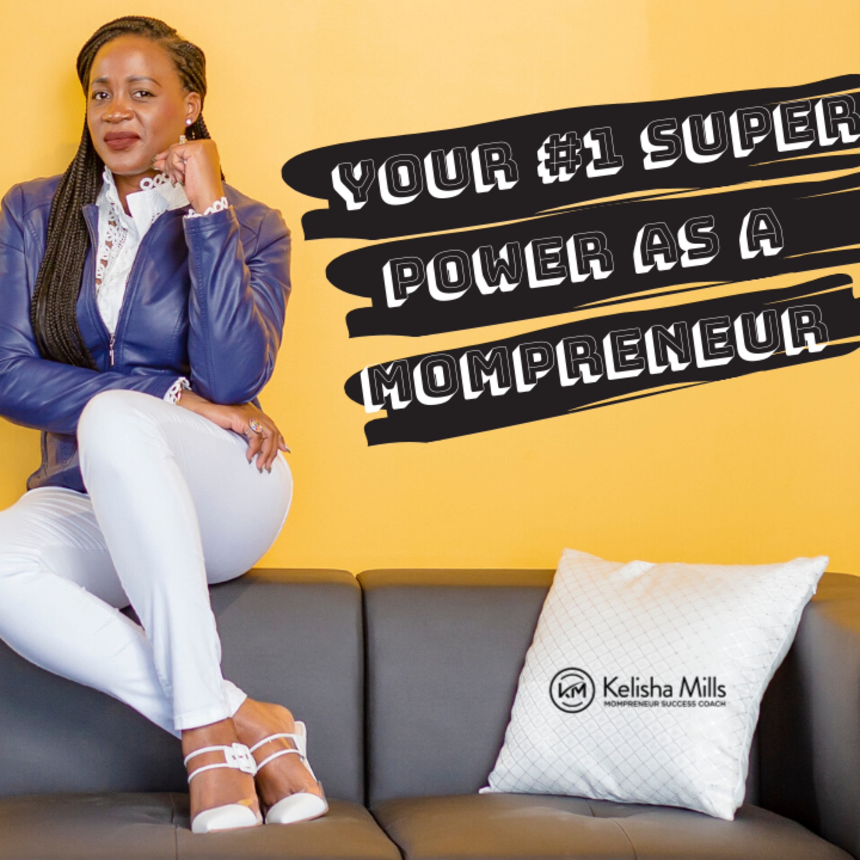 The Ultimate Mompreneur