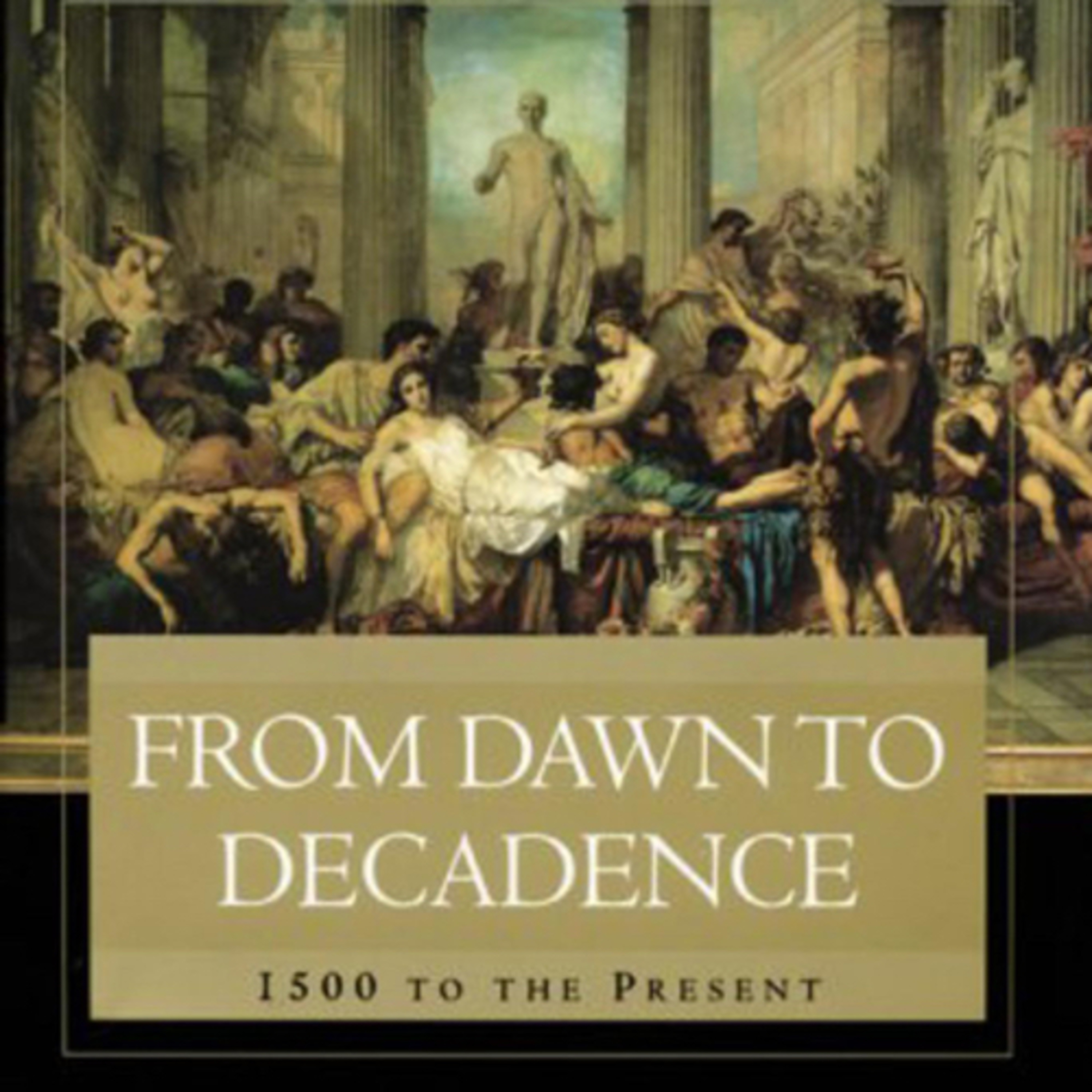 28 Del Amanecer a la Decadencia por Jacques Barzun: Tiempos populares  episode artwork