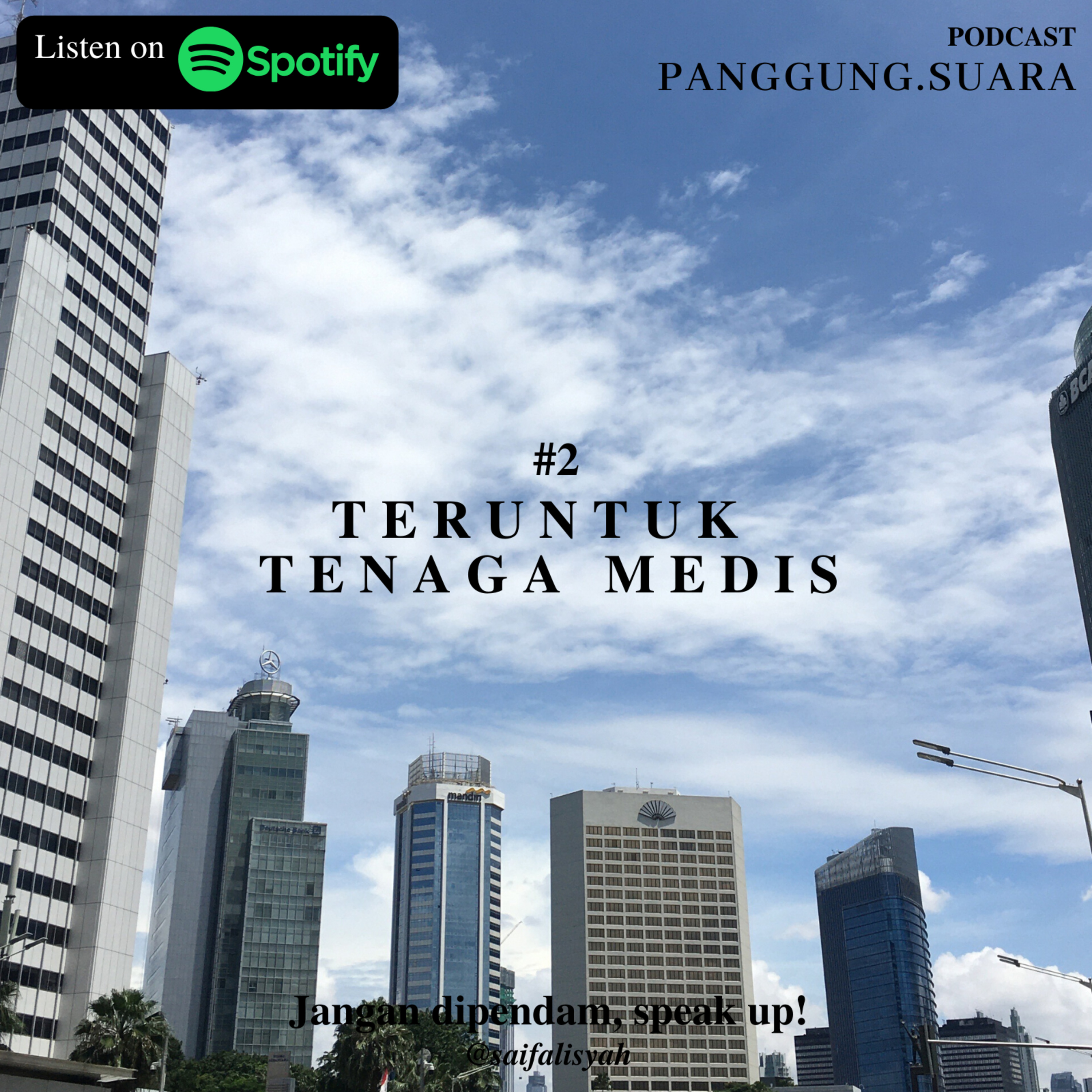 #2 Teruntuk Tenaga Medis