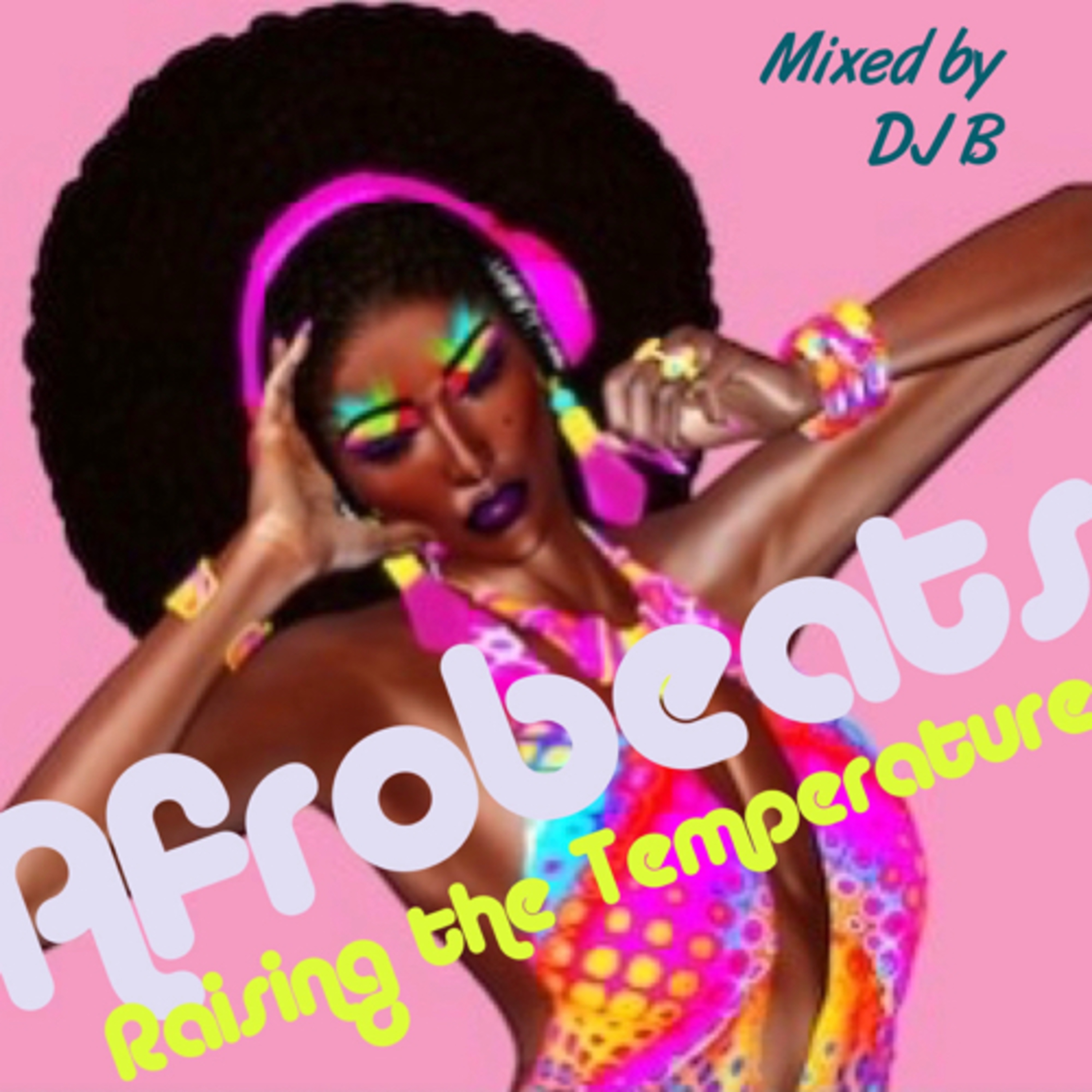 Afrobeats - Raising the Temperature  episode artwork
