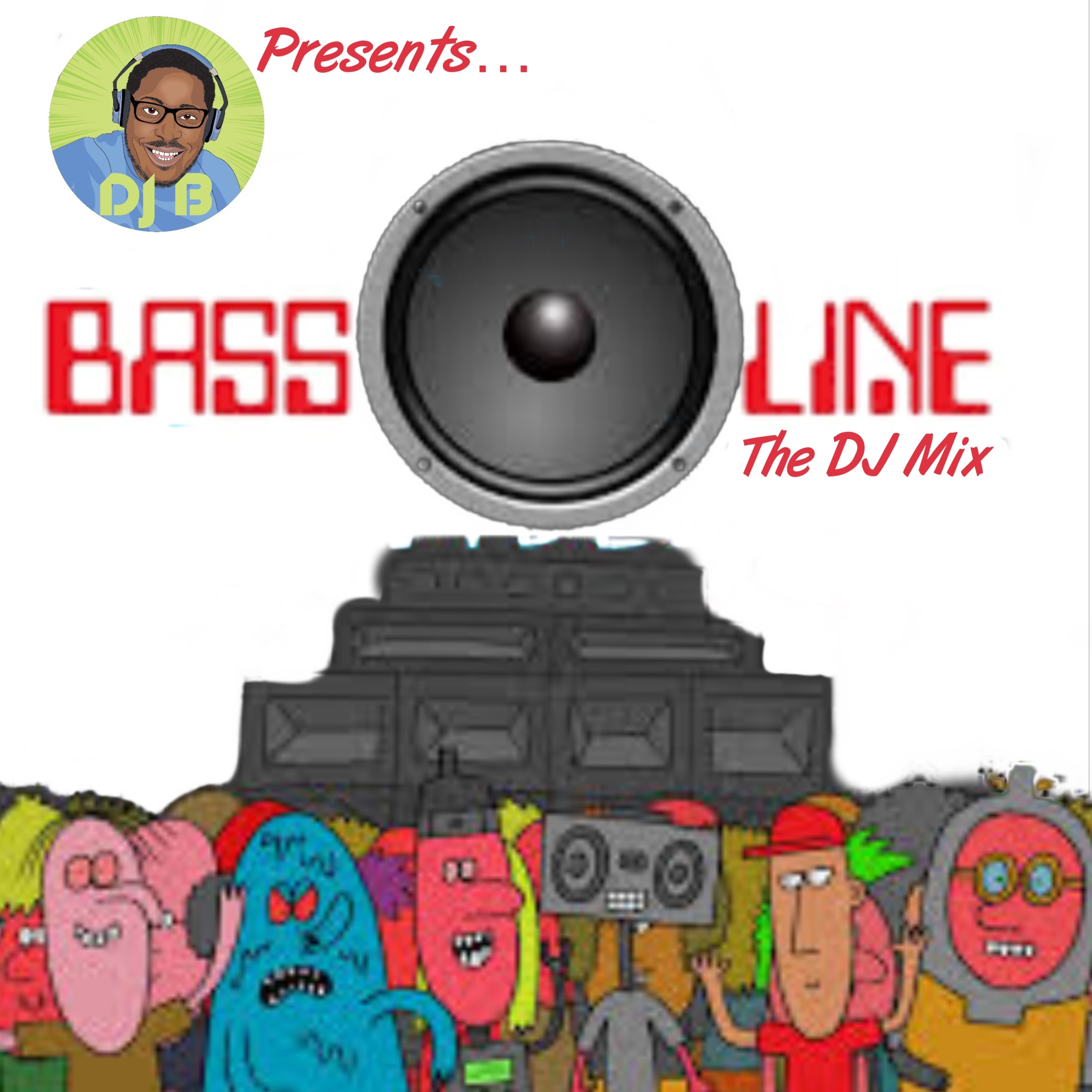 DJ B - Bassline - The DJ Mix