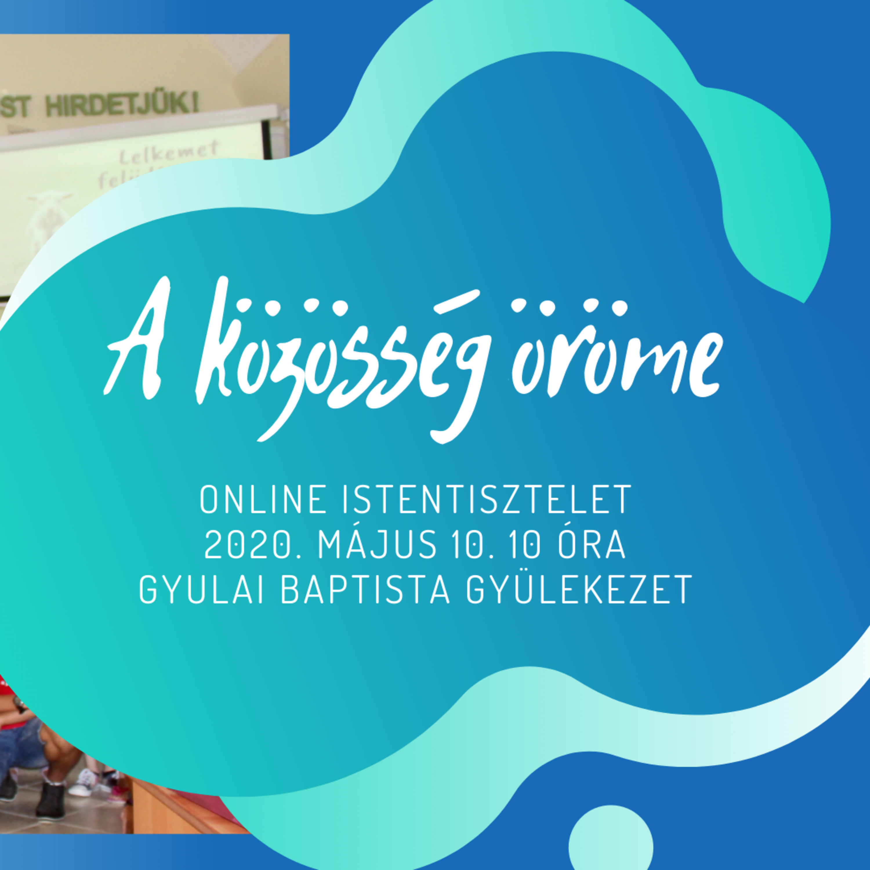 Gyulai Baptista Gyülekezet igehirdetések