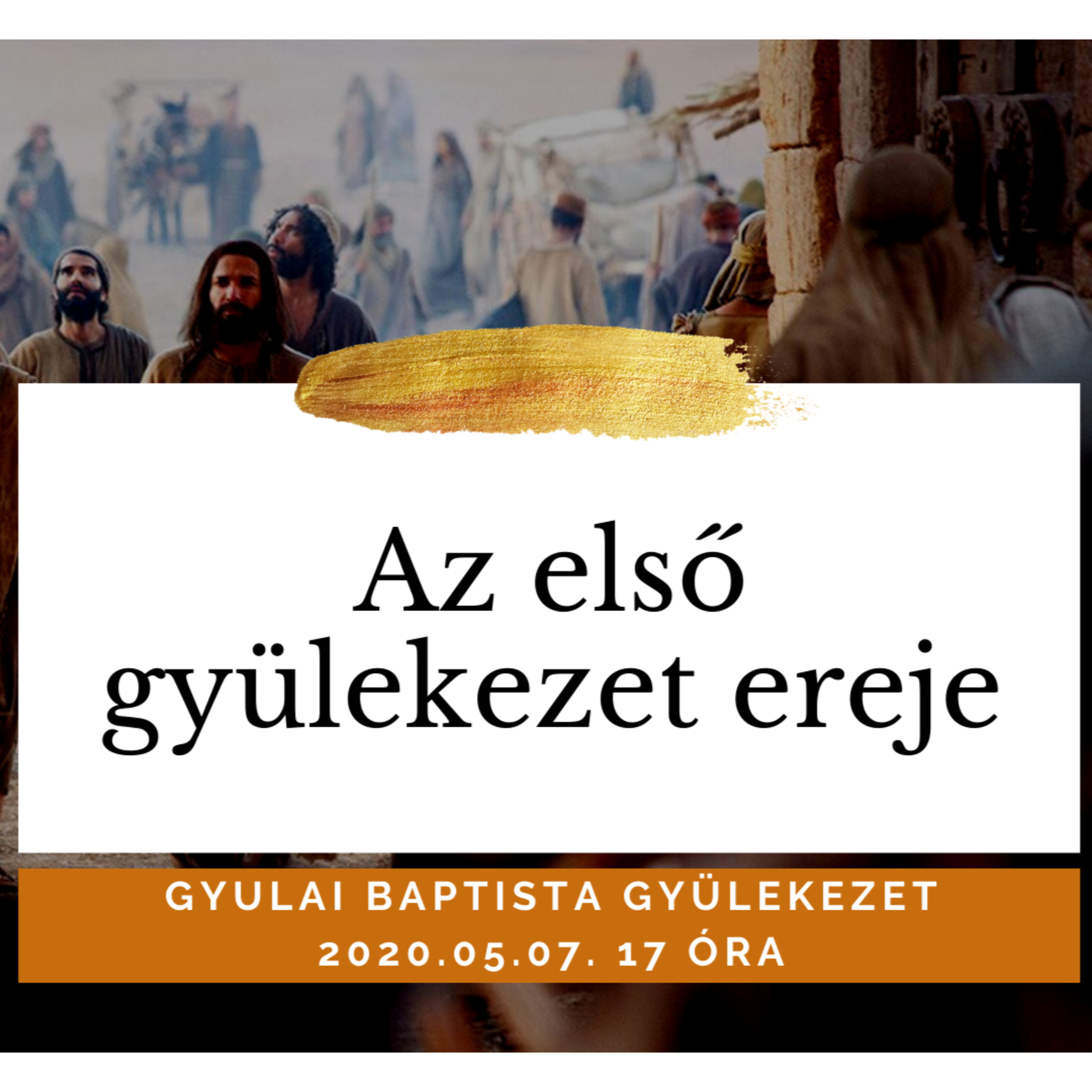 Gyulai Baptista Gyülekezet igehirdetések