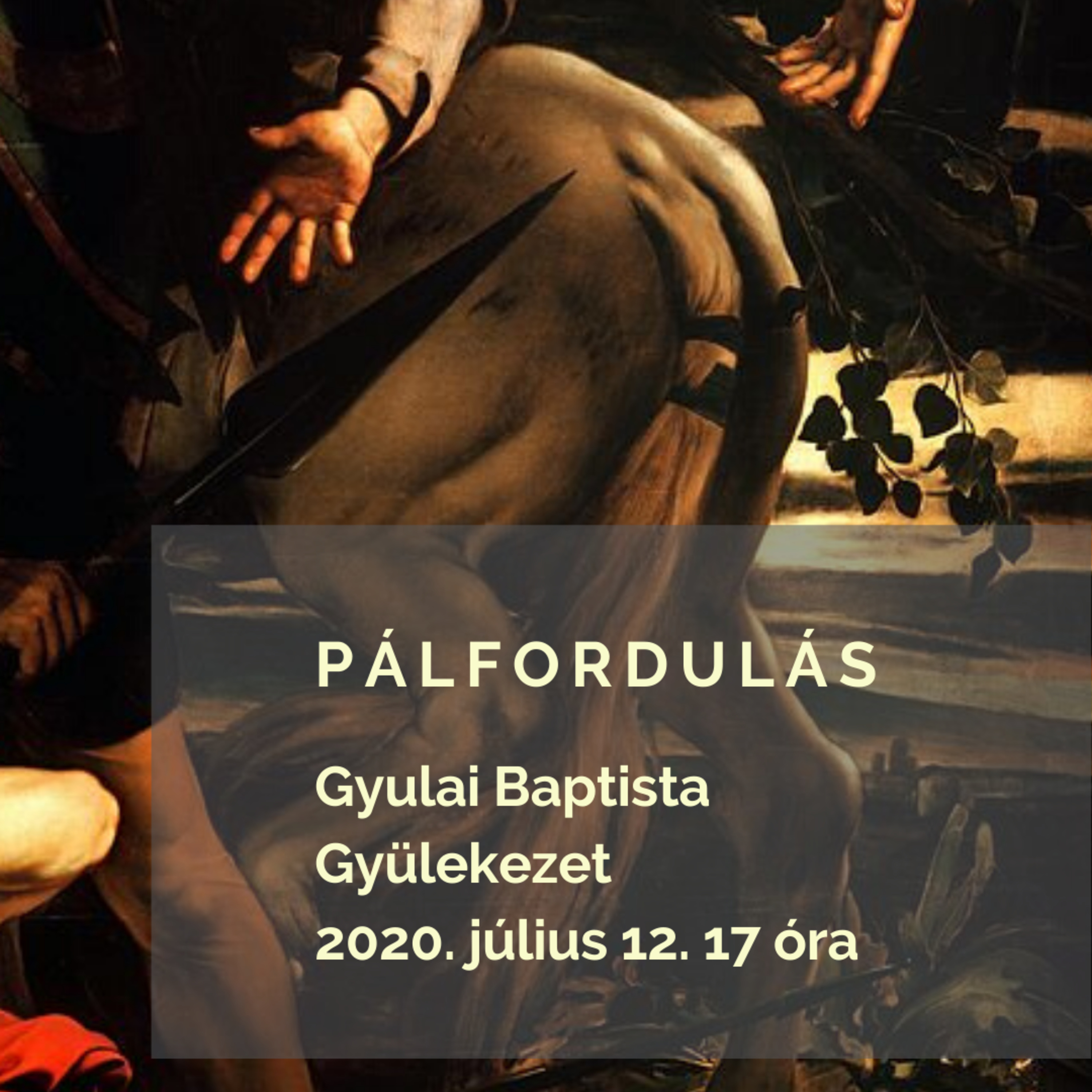 Gyulai Baptista Gyülekezet igehirdetések