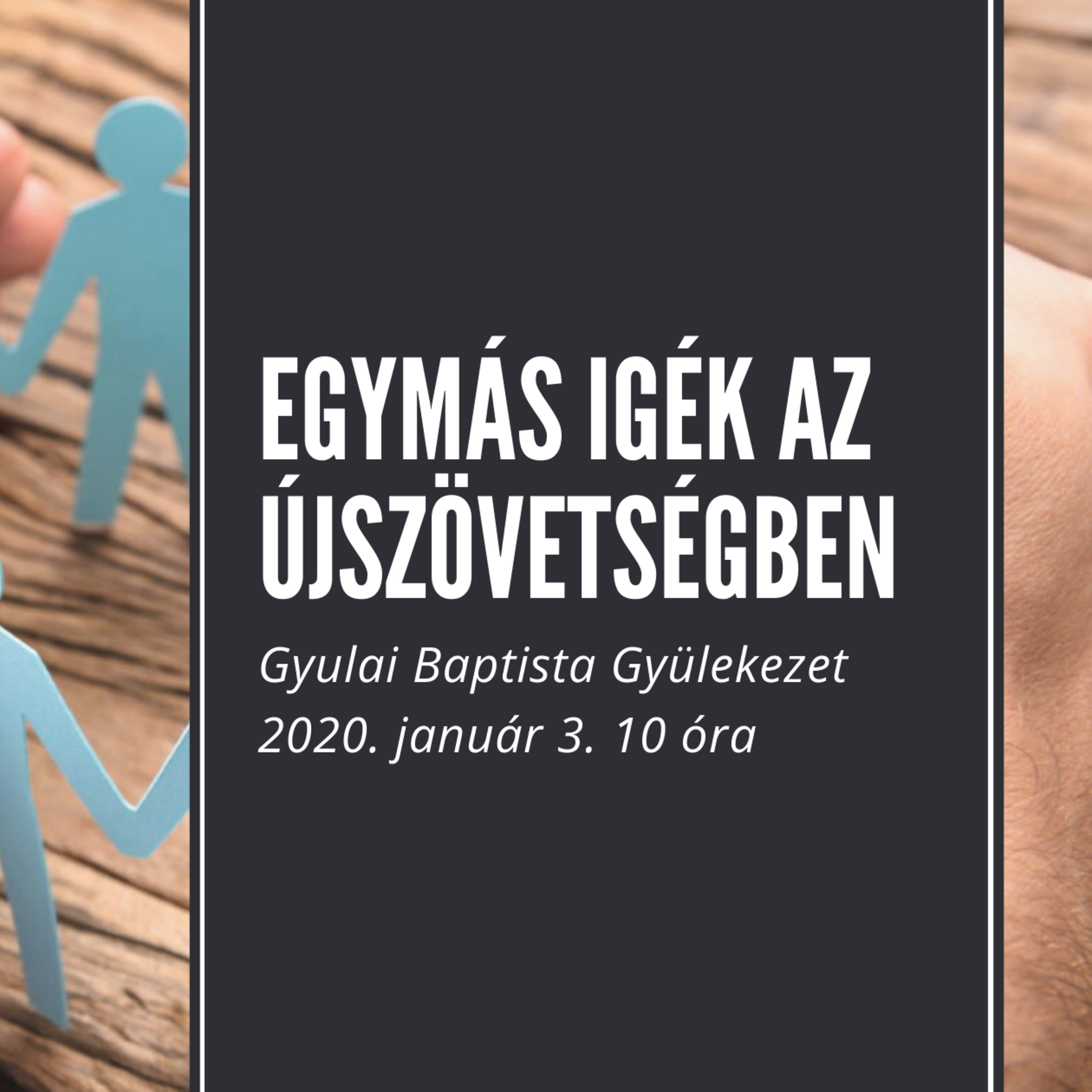 Gyulai Baptista Gyülekezet igehirdetések