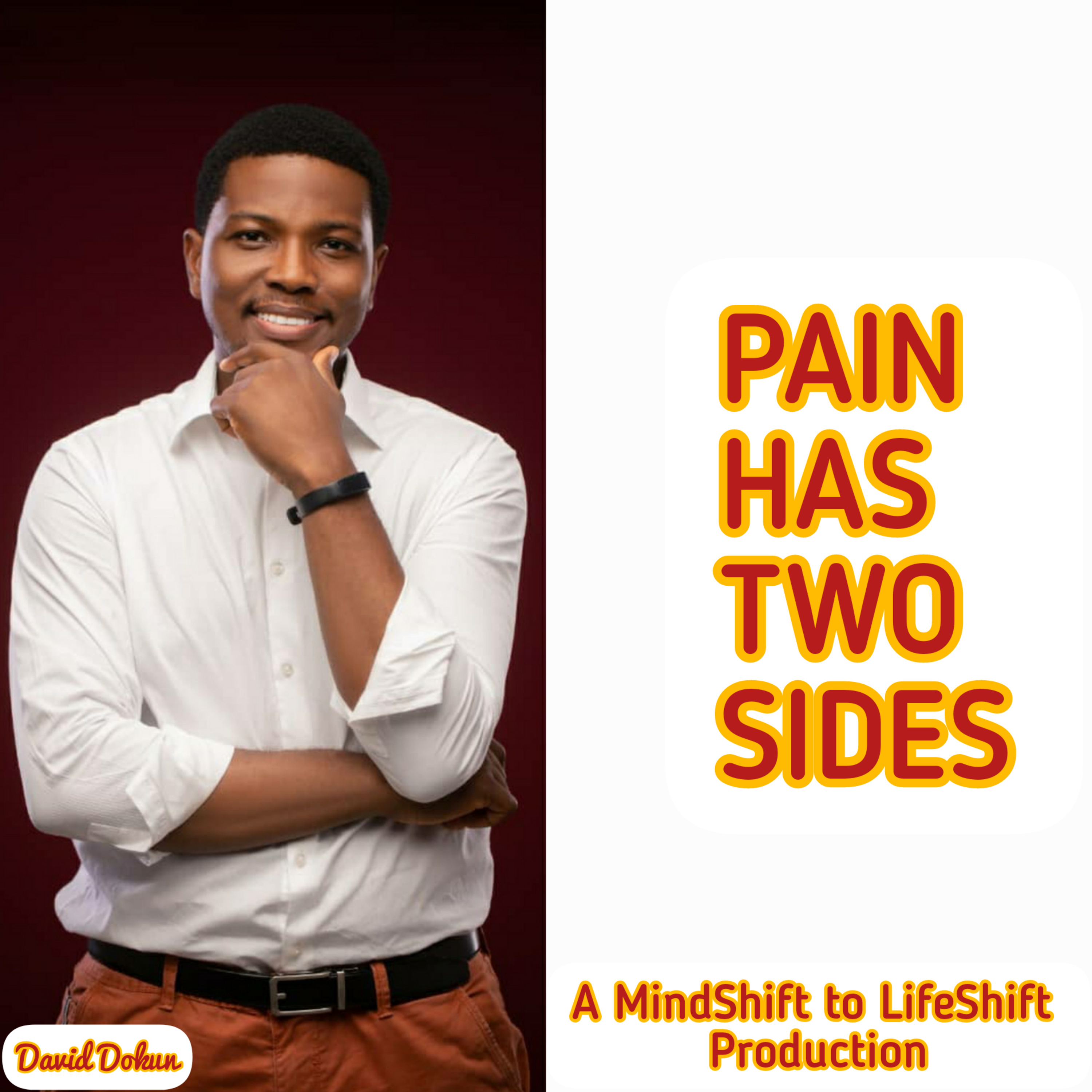 PAIN HAS TWO SIDES episode artwork