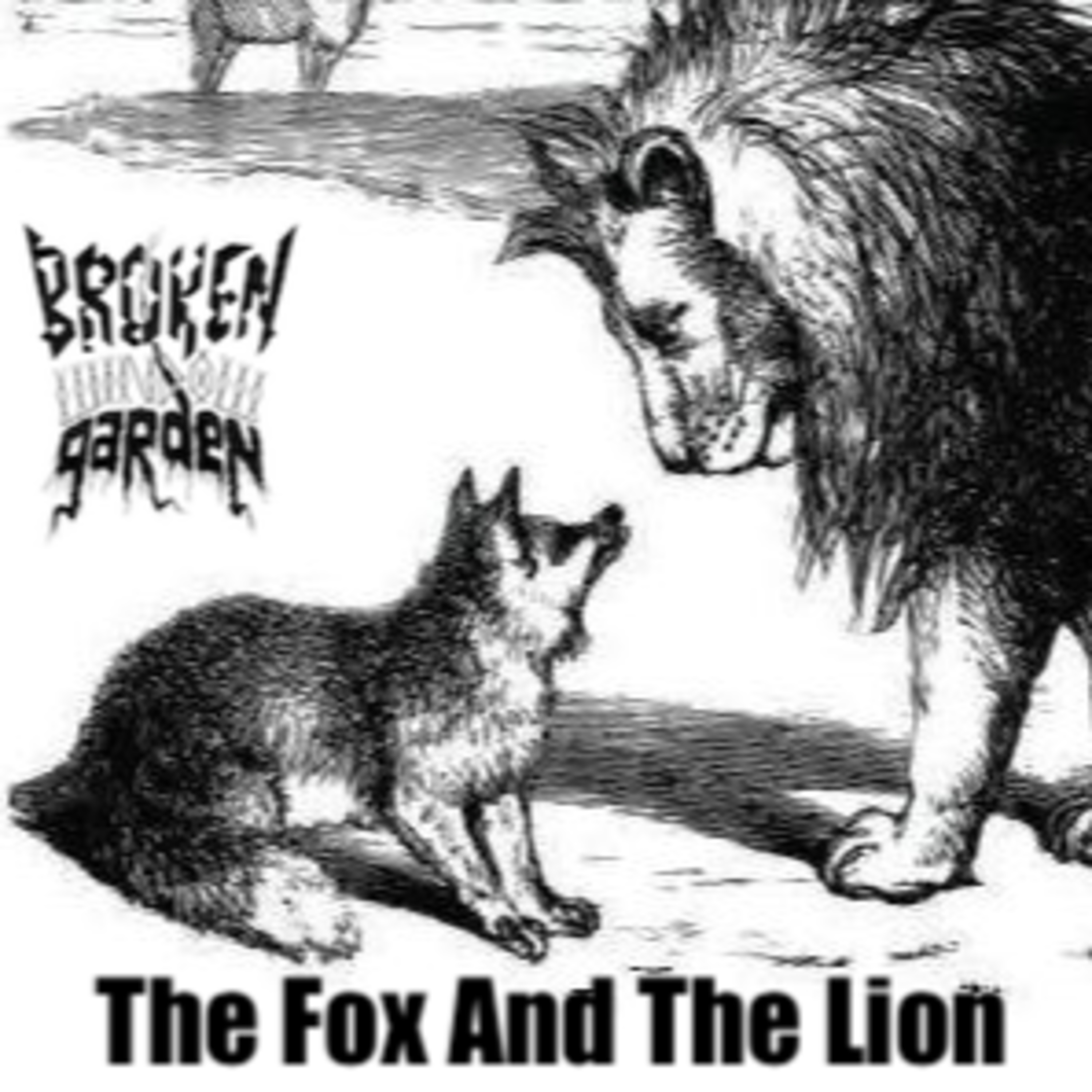 October 16, 2019 - "The Fox and the Lion"