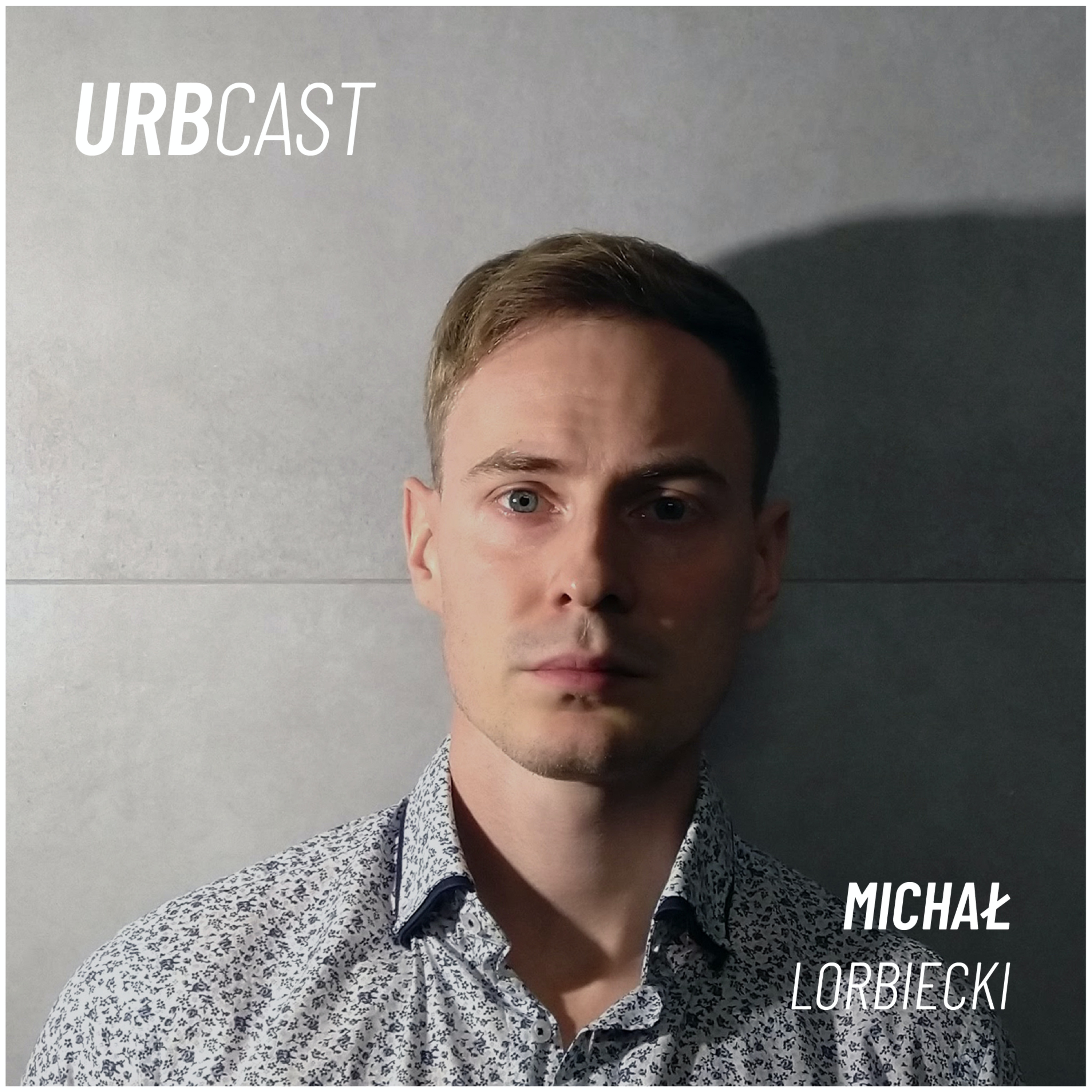Urbcast - a podcast about cities (podcast o miastach)