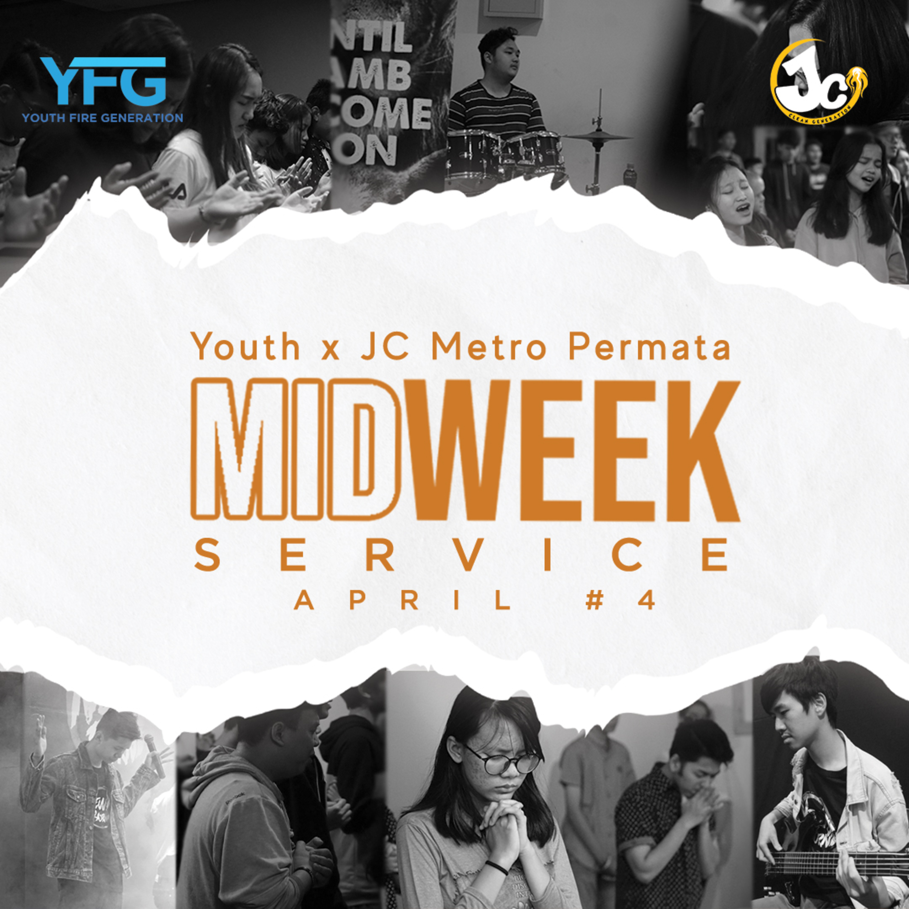 MidWeek Service - Youth x JC Metro Permata April #4