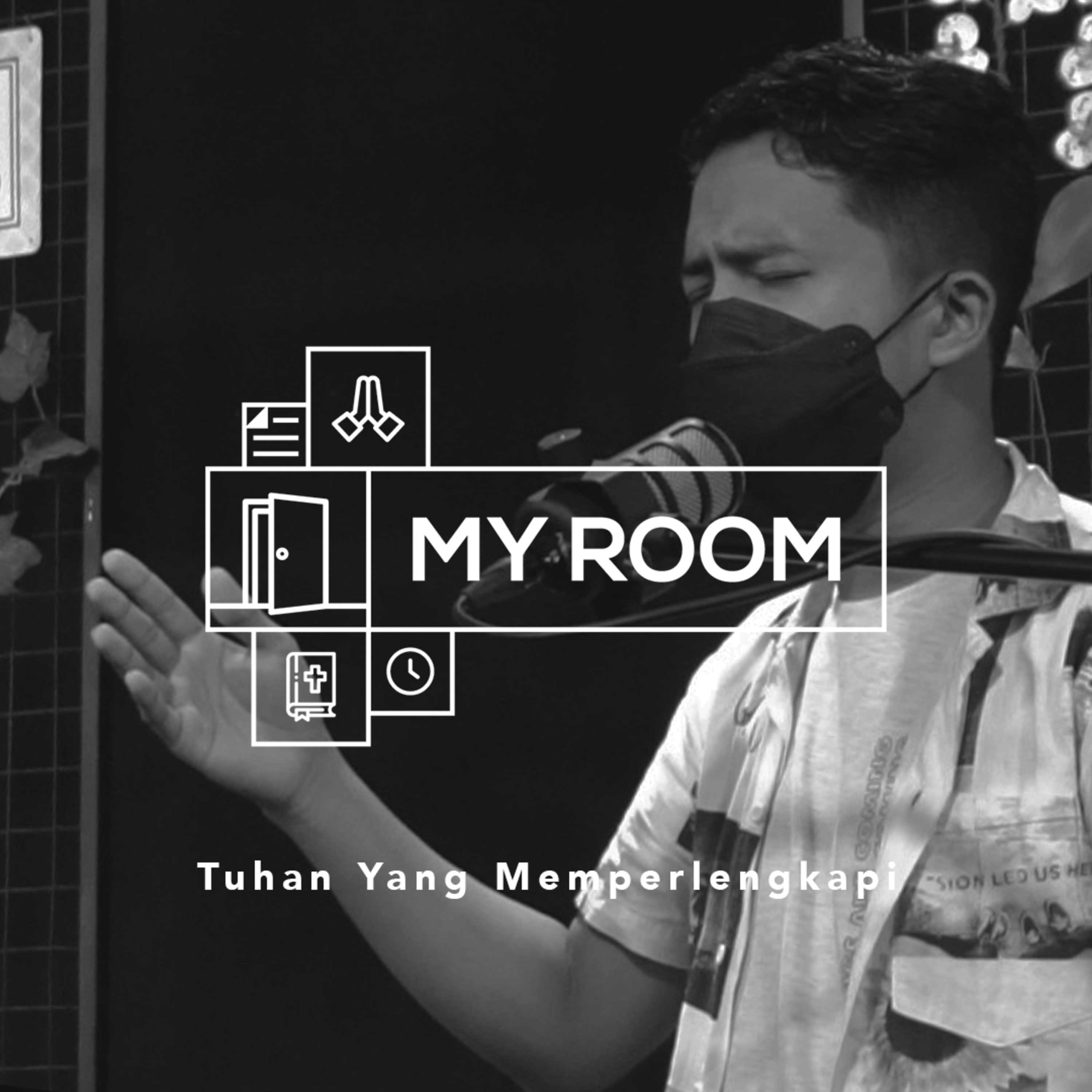 MYROOM - TUHAN YANG MEMPERLENGKAPI (Februari #4) episode artwork