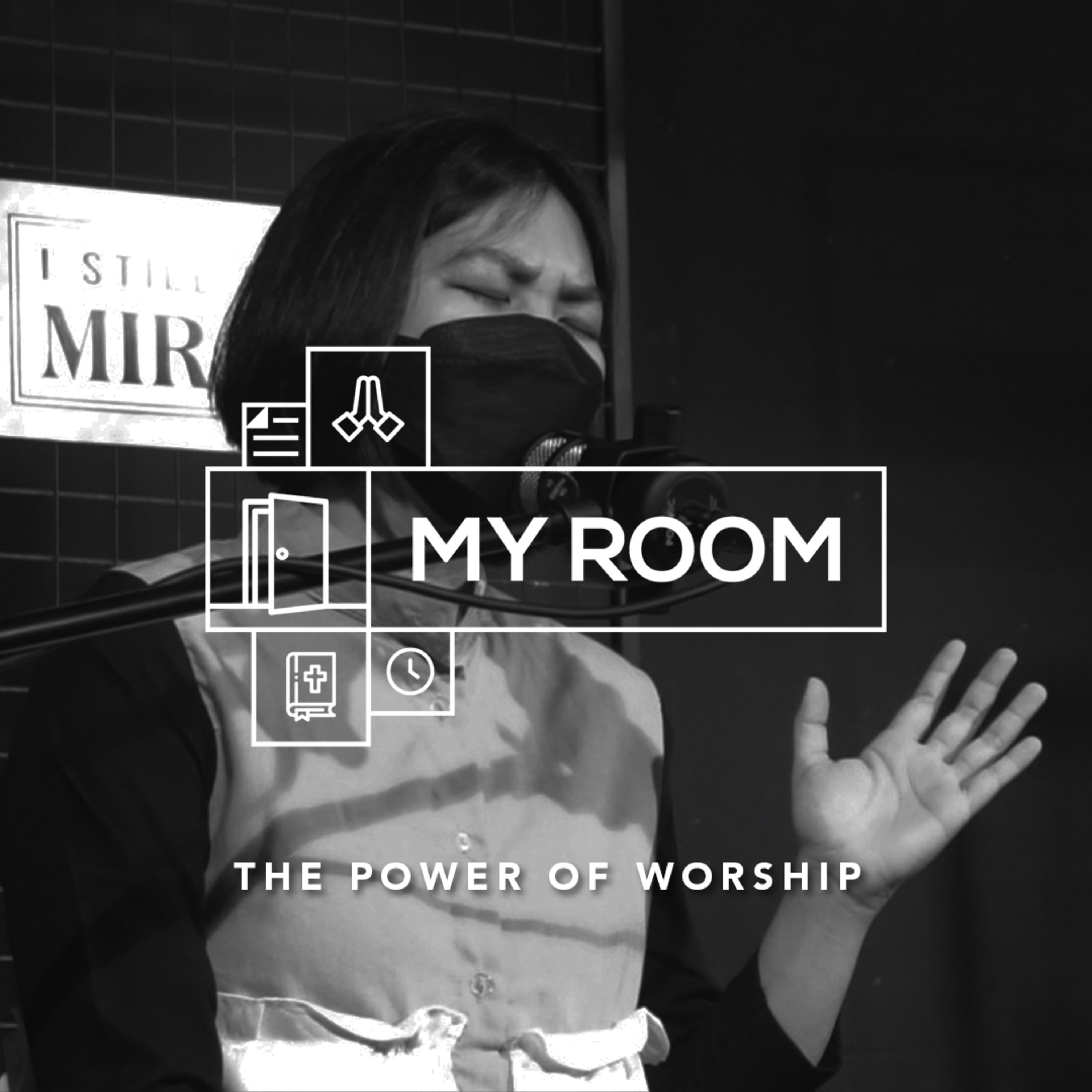 MYROOM - The Power of Worship (Mei #5) episode artwork
