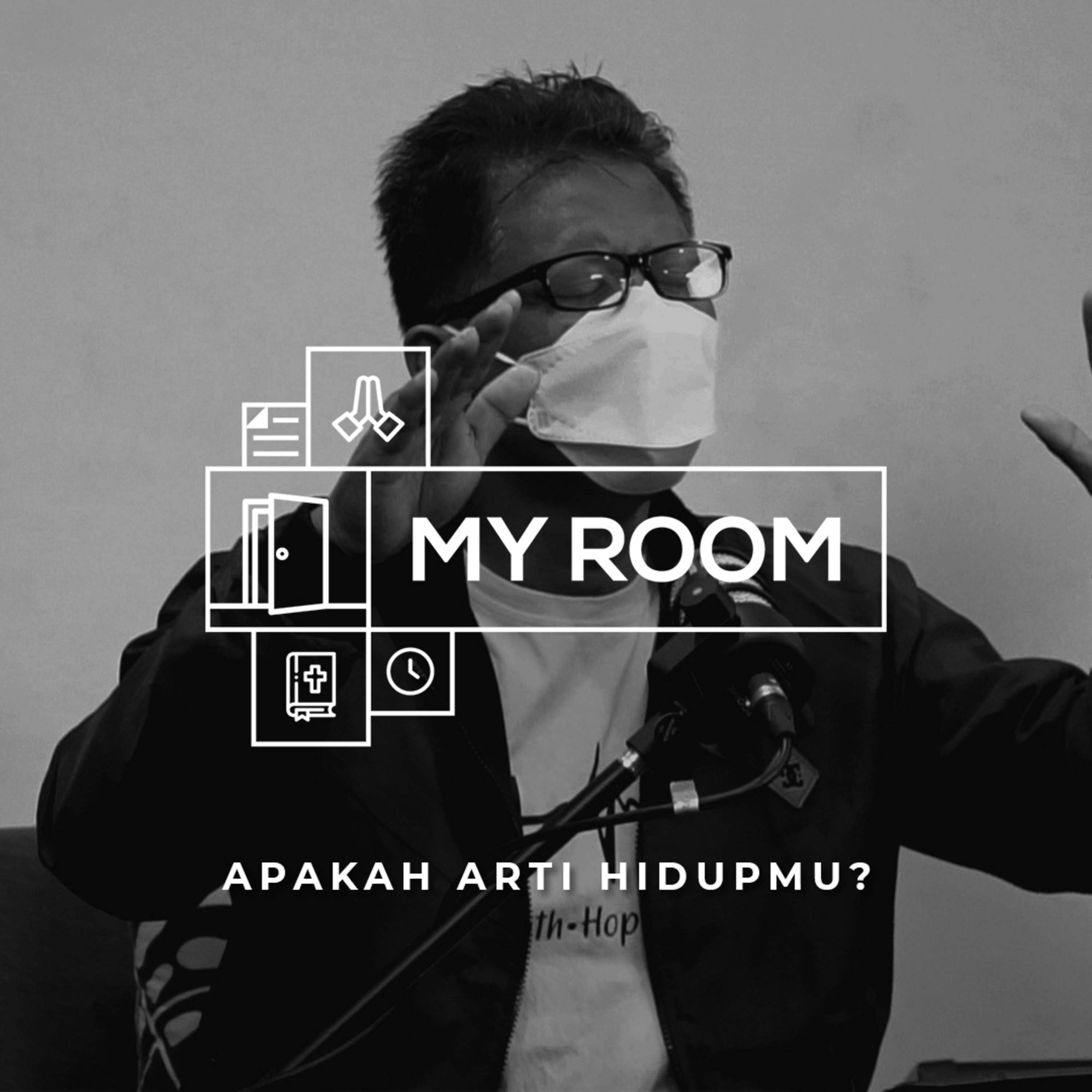 Apakah Arti Hidupmu? - MYROOM | Sigit Aji P. (Agustus #2) episode artwork