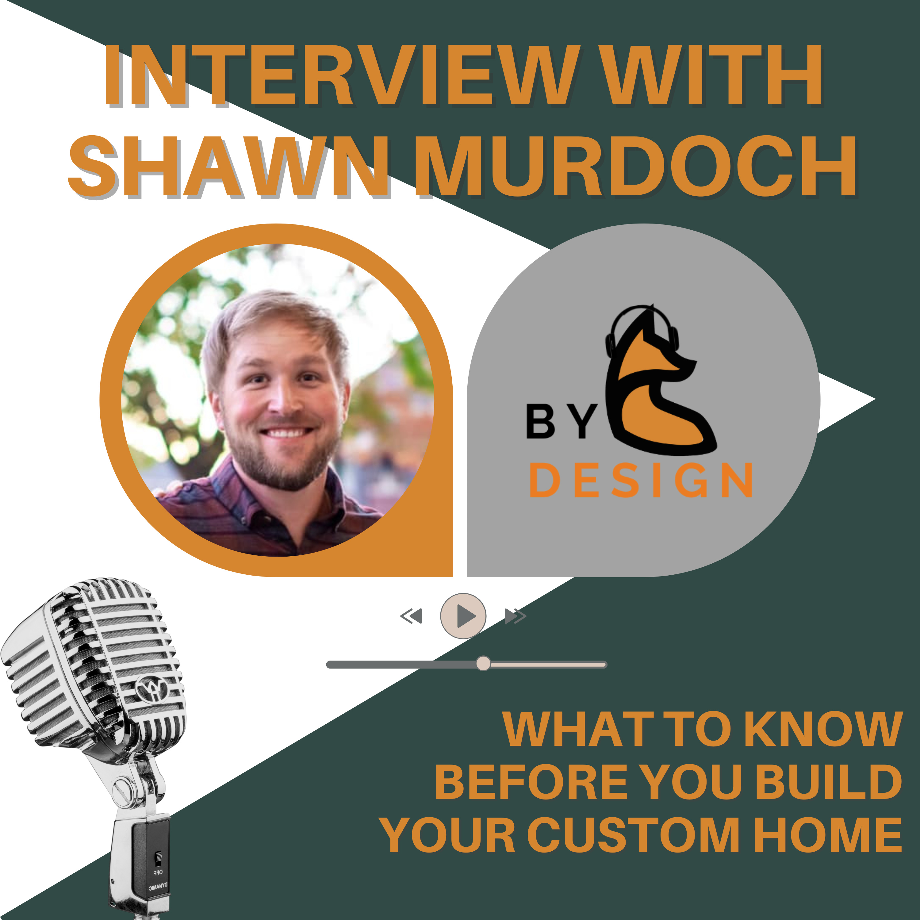 What To Know Before You Start a Custom Home Construction Project episode artwork