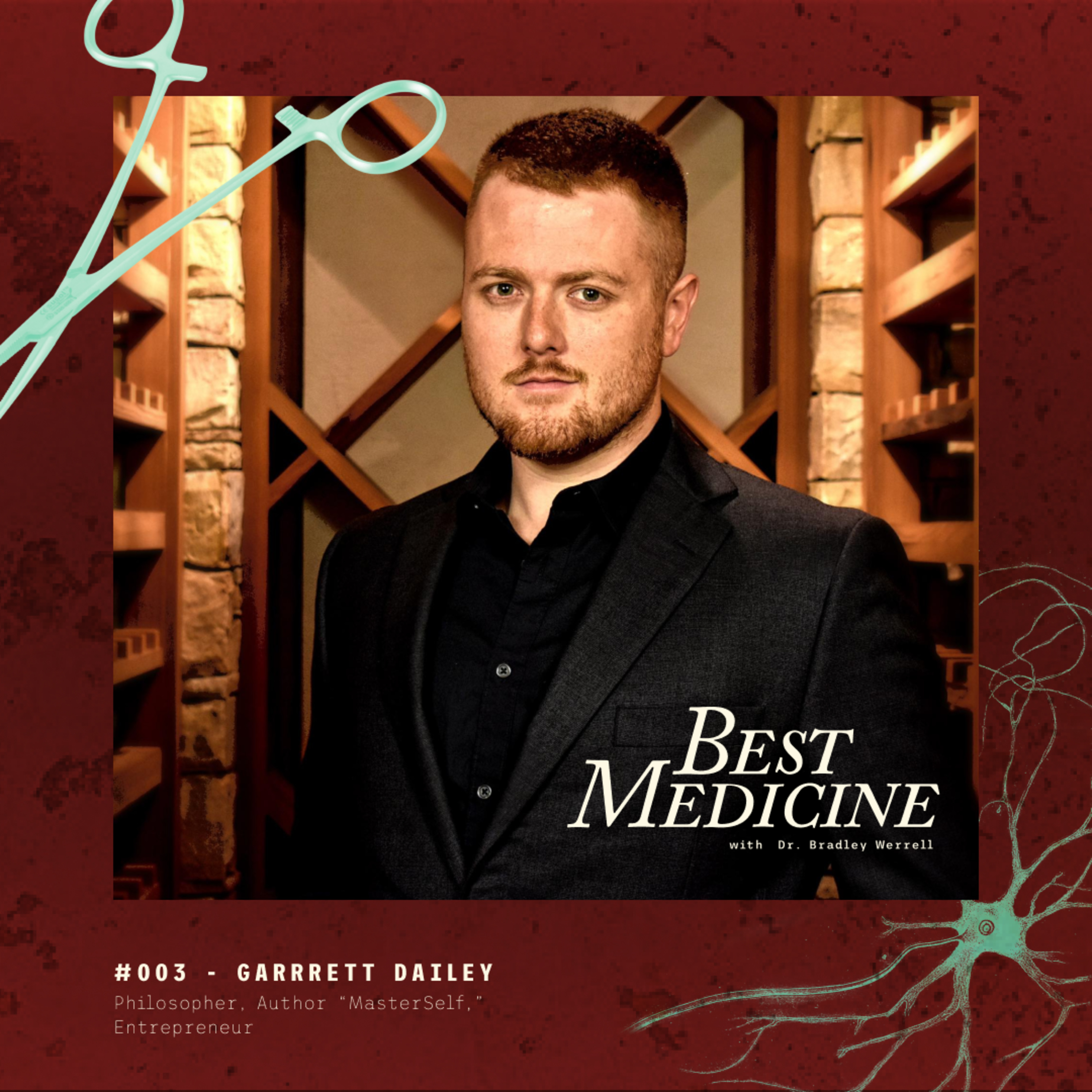 BEST MEDICINE with Bradley Werrell D.O.