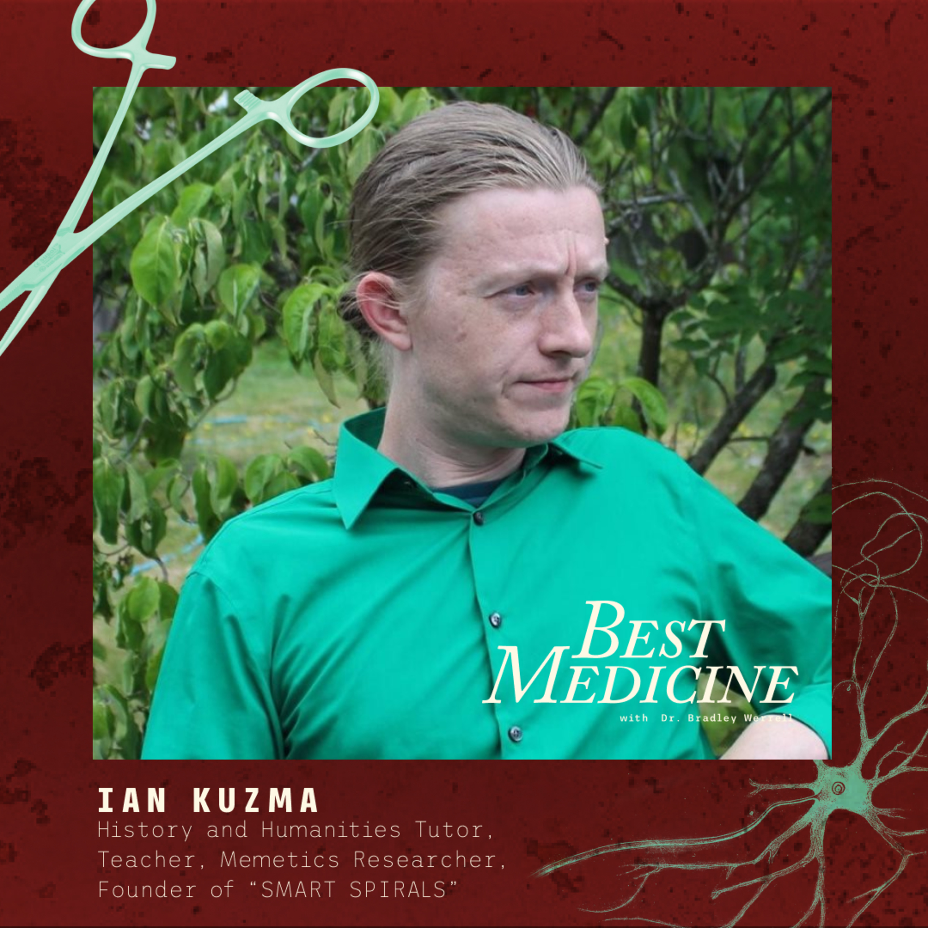BEST MEDICINE with Bradley Werrell D.O.