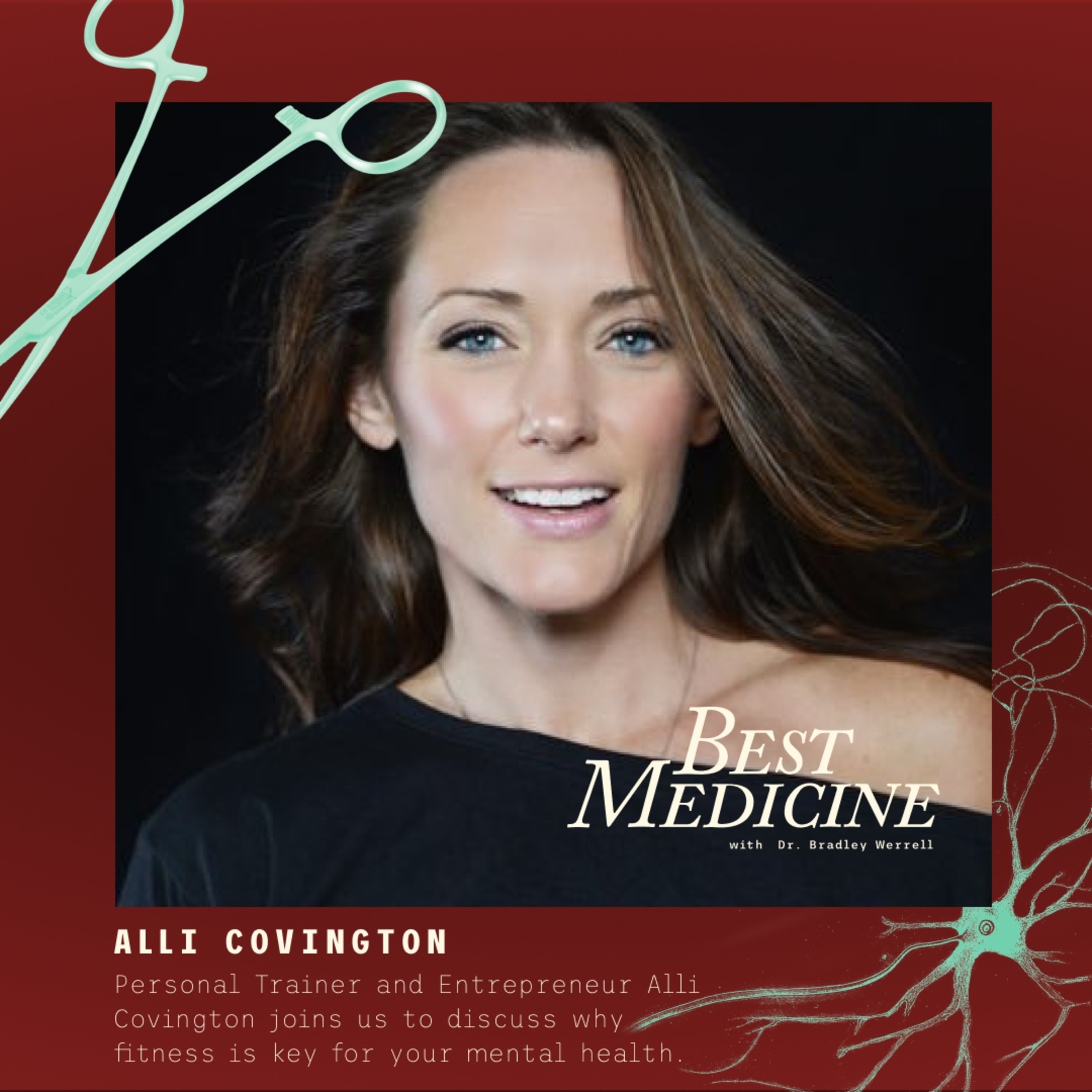 BEST MEDICINE with Bradley Werrell D.O.