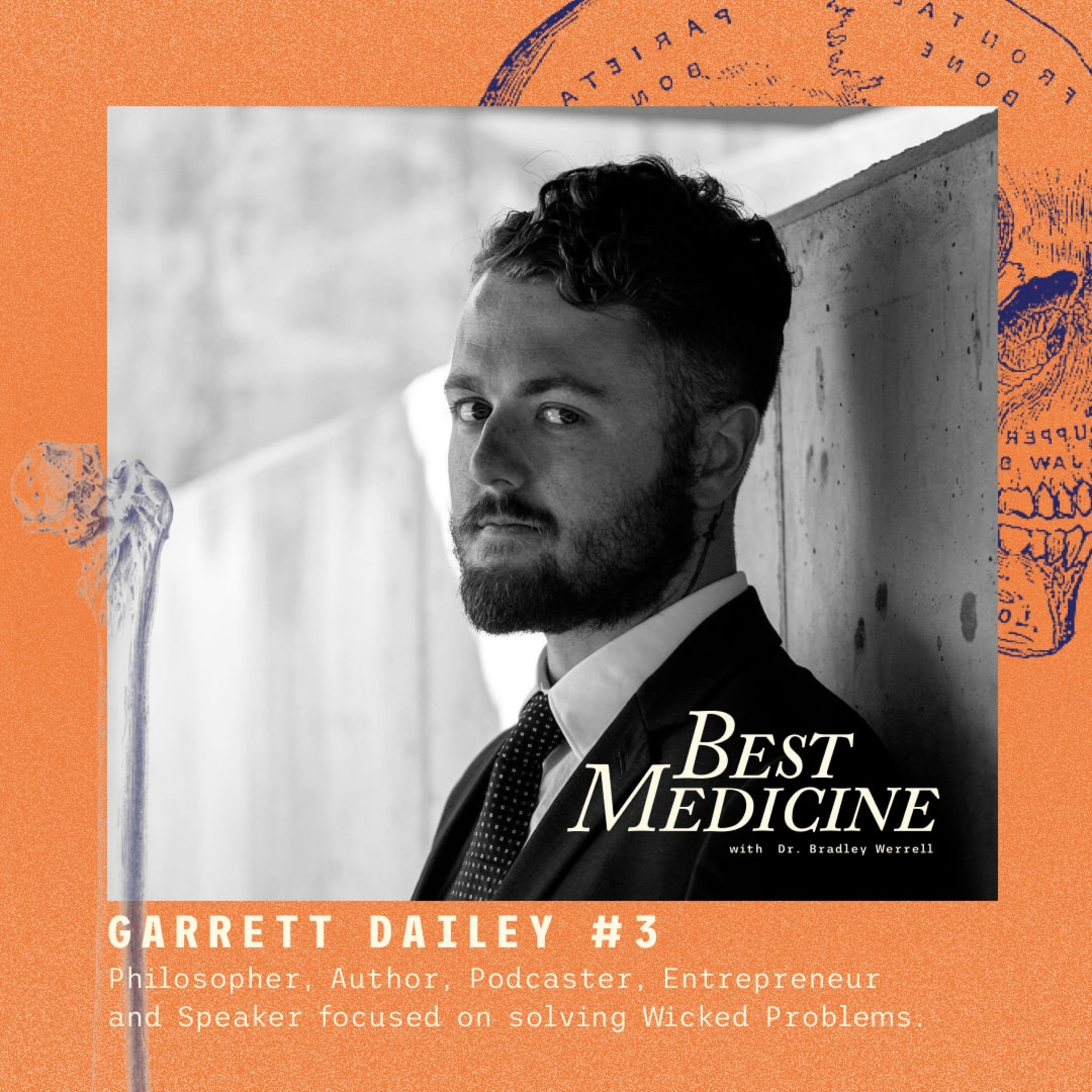BEST MEDICINE with Bradley Werrell D.O.
