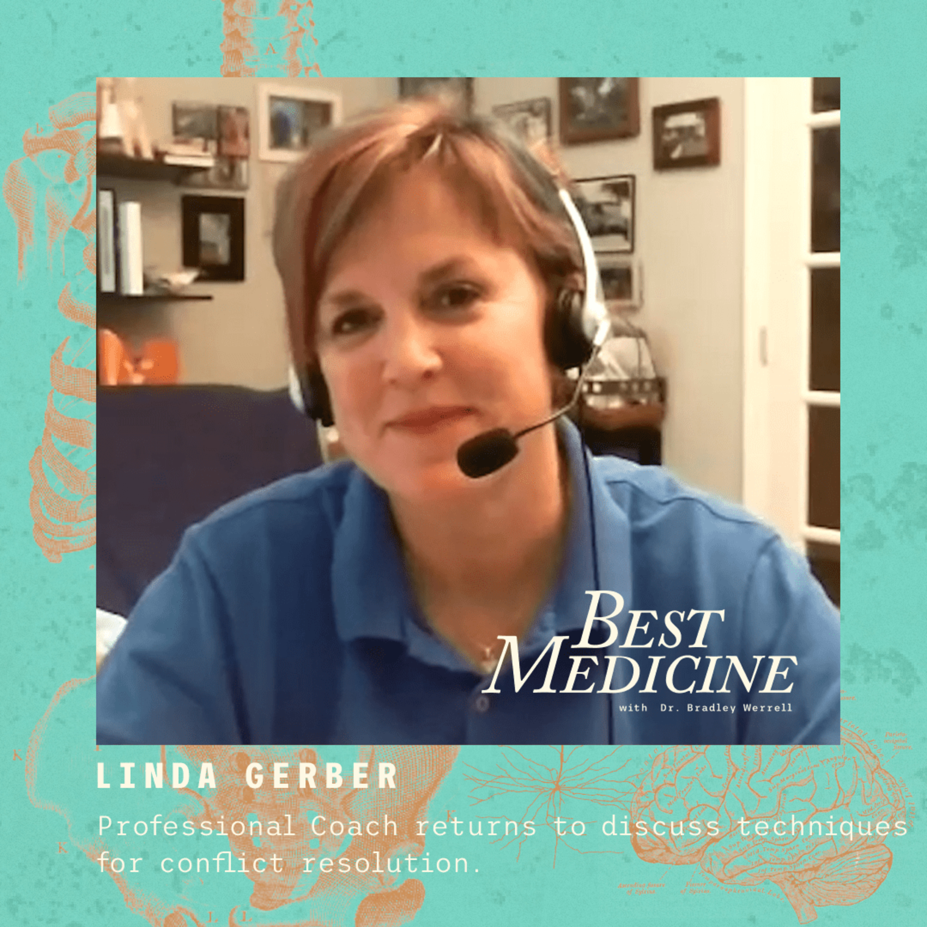 BEST MEDICINE with Bradley Werrell D.O.